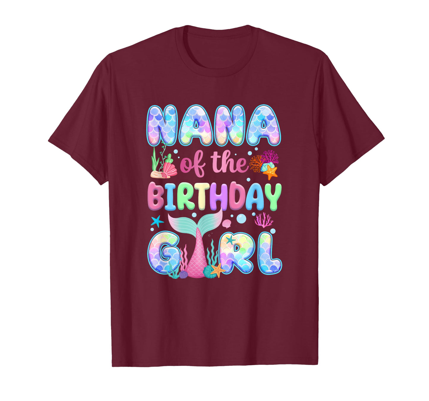 Nana Of The Birthday Mermaid Girl Family Matching Party T-Shirt