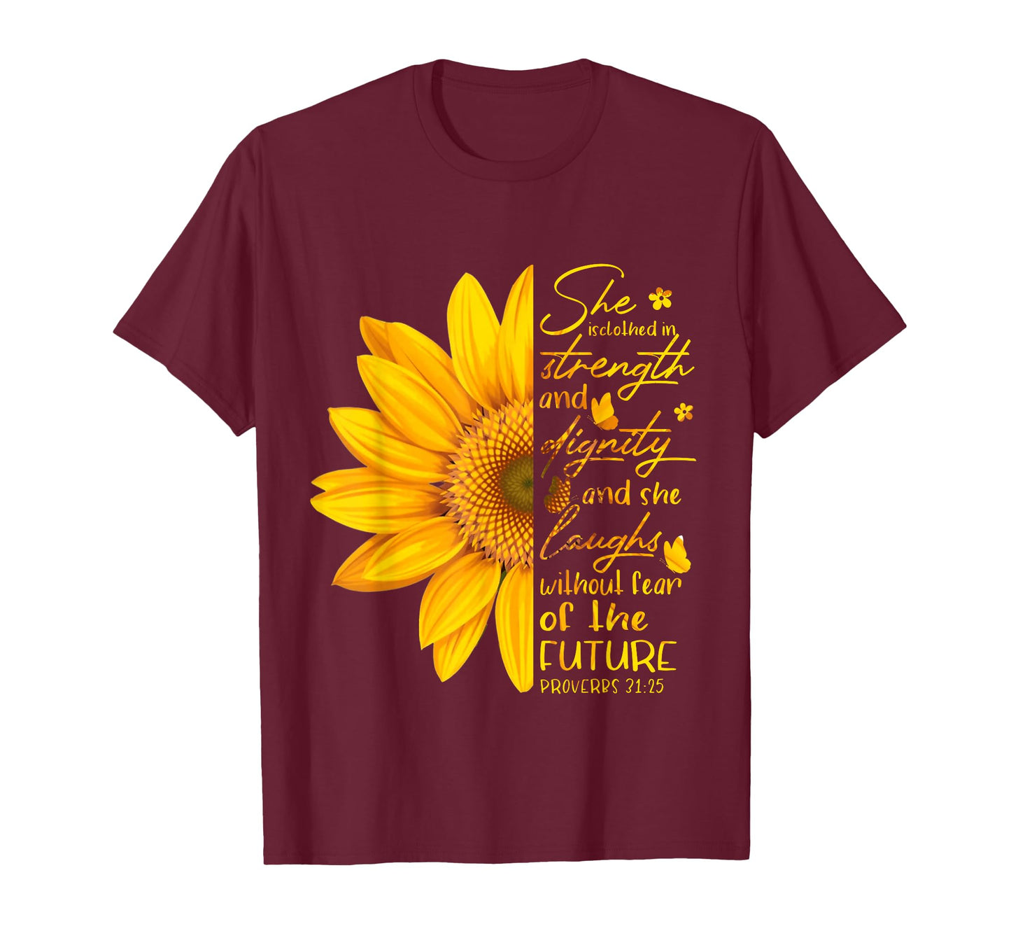 She Is Clothed In Strength And Dignity Bible Verse Christian T-Shirt