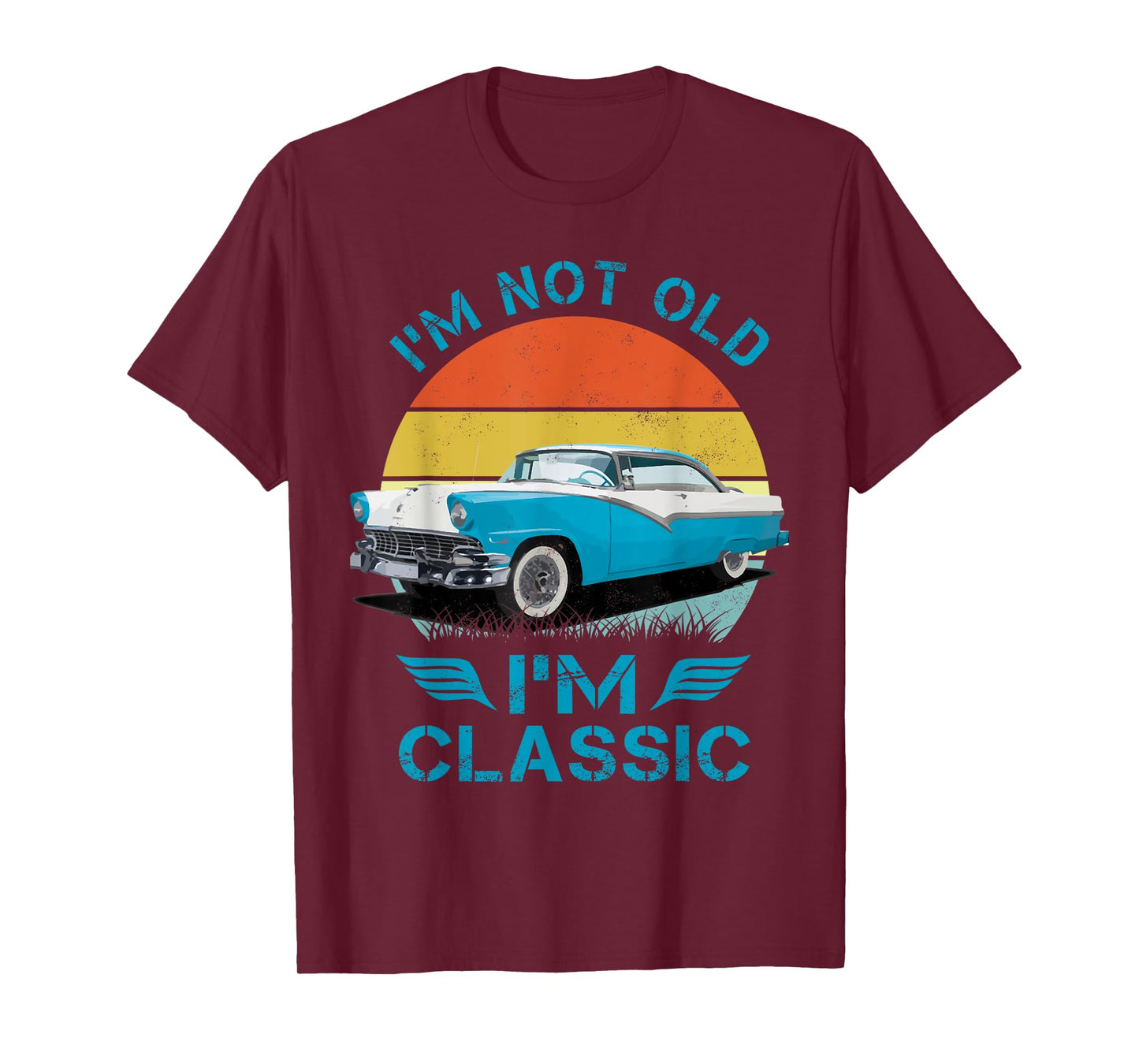 1956 56 fairlane, im not old im classic classic car T-Shirt