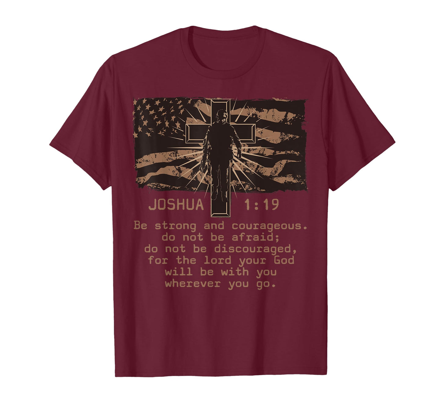 Bible Verse Joshua 1:19 Be Strong and Courageous Christian T-Shirt