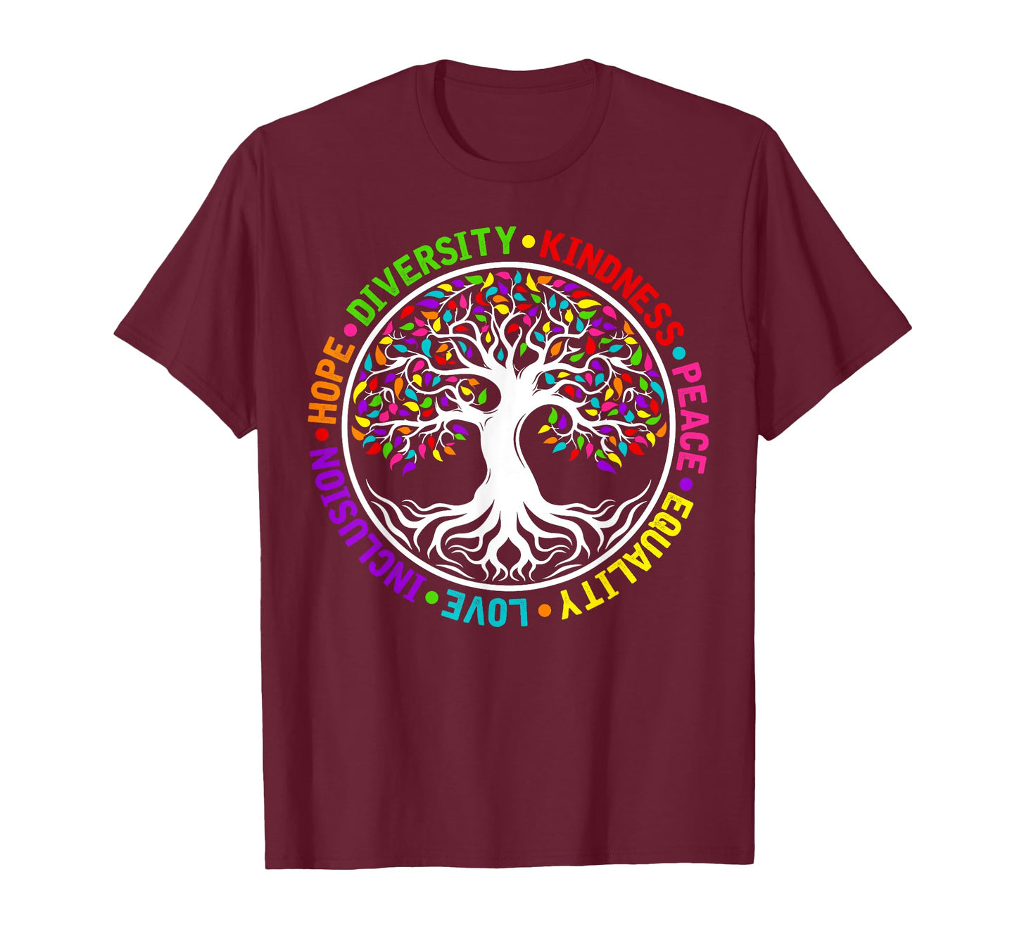 Kindness Peace Equality Love Inclusion Hope World Peace Day T-Shirt