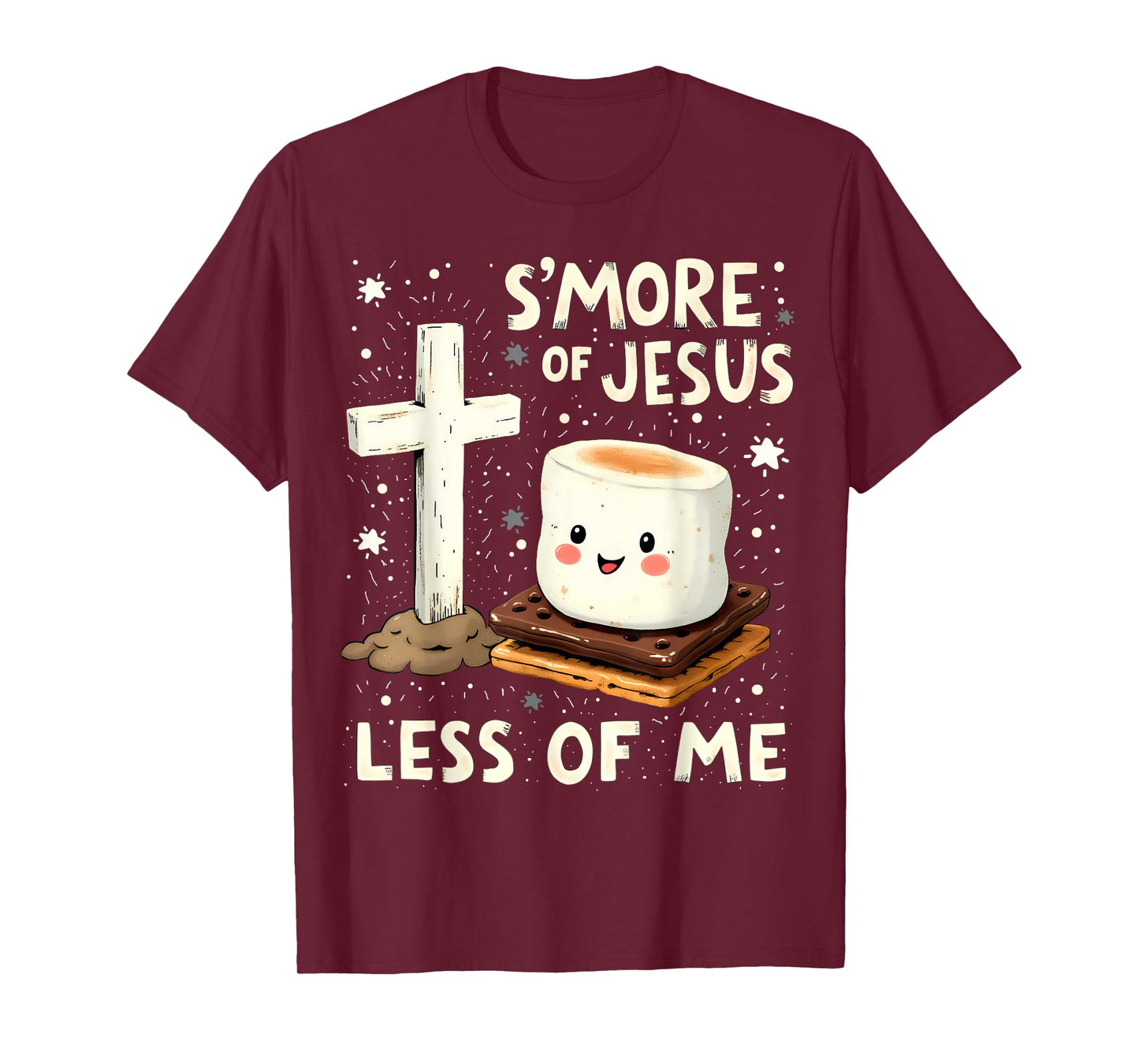 Funny Smore Of Jesus Less Of Me Holy Cross Religious Camper T-Shirt
