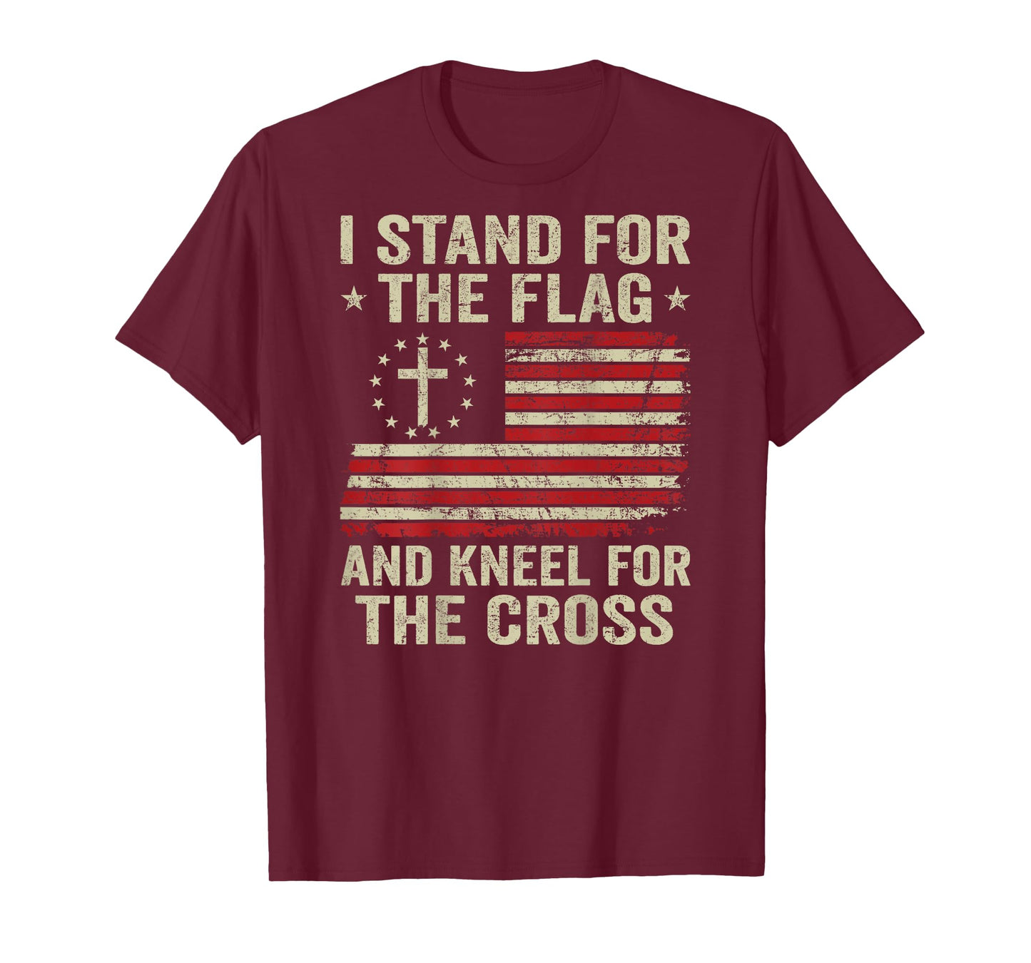 I Stand For The Flag And Kneel For The Cross (ON BACK) T-Shirt