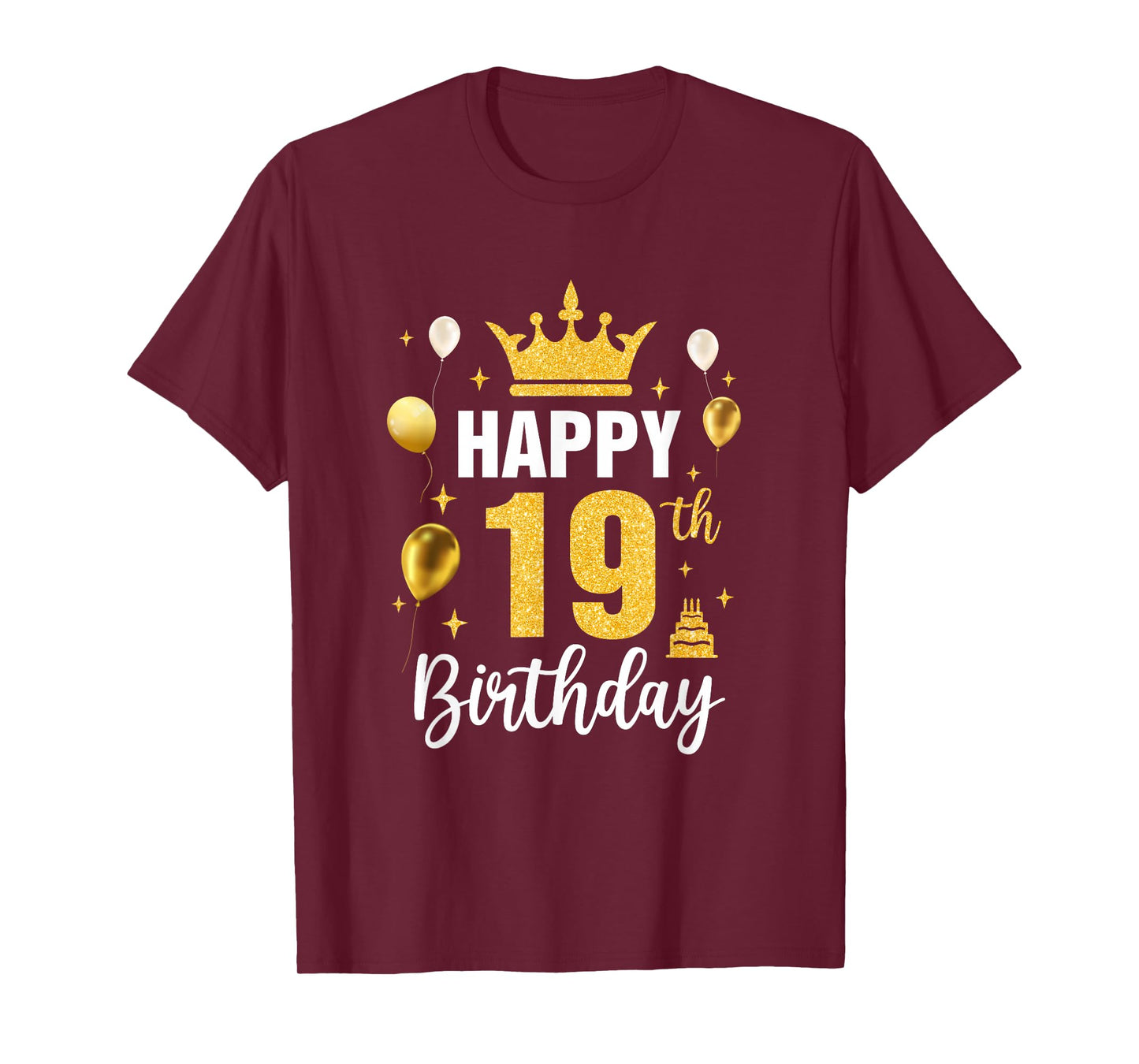 Happy 19Th Birthday Idea For 19 Years Old Man And Woman T-Shirt