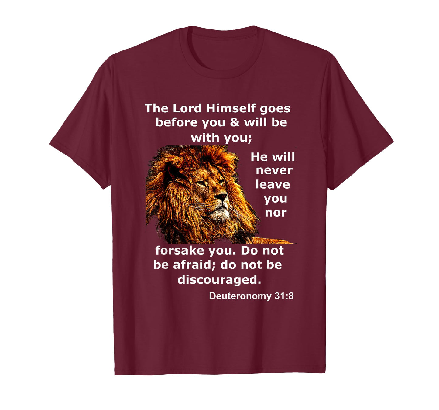 Deuteronomy 31:8 Christian Lion Bible Scripture Verse T-Shirt