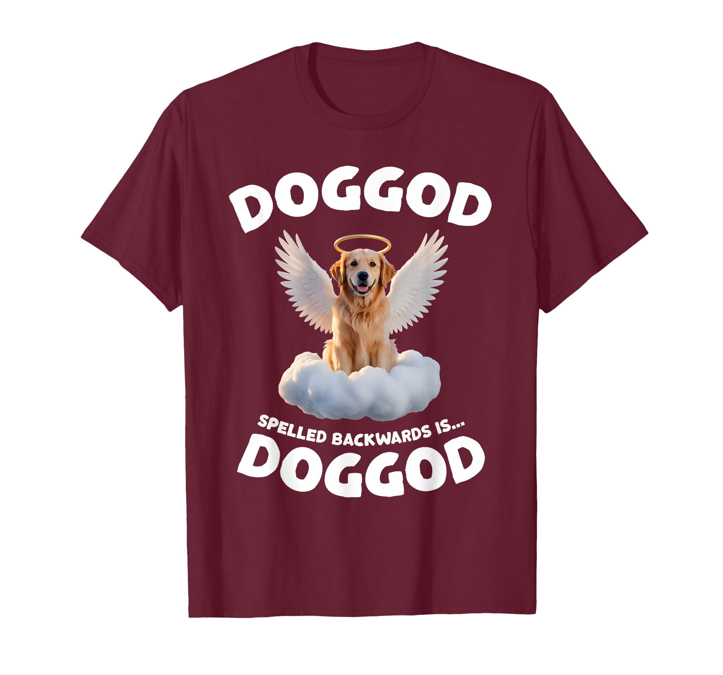 Dog God Funny Palindrome Design with Angel Dog Cloud T-Shirt