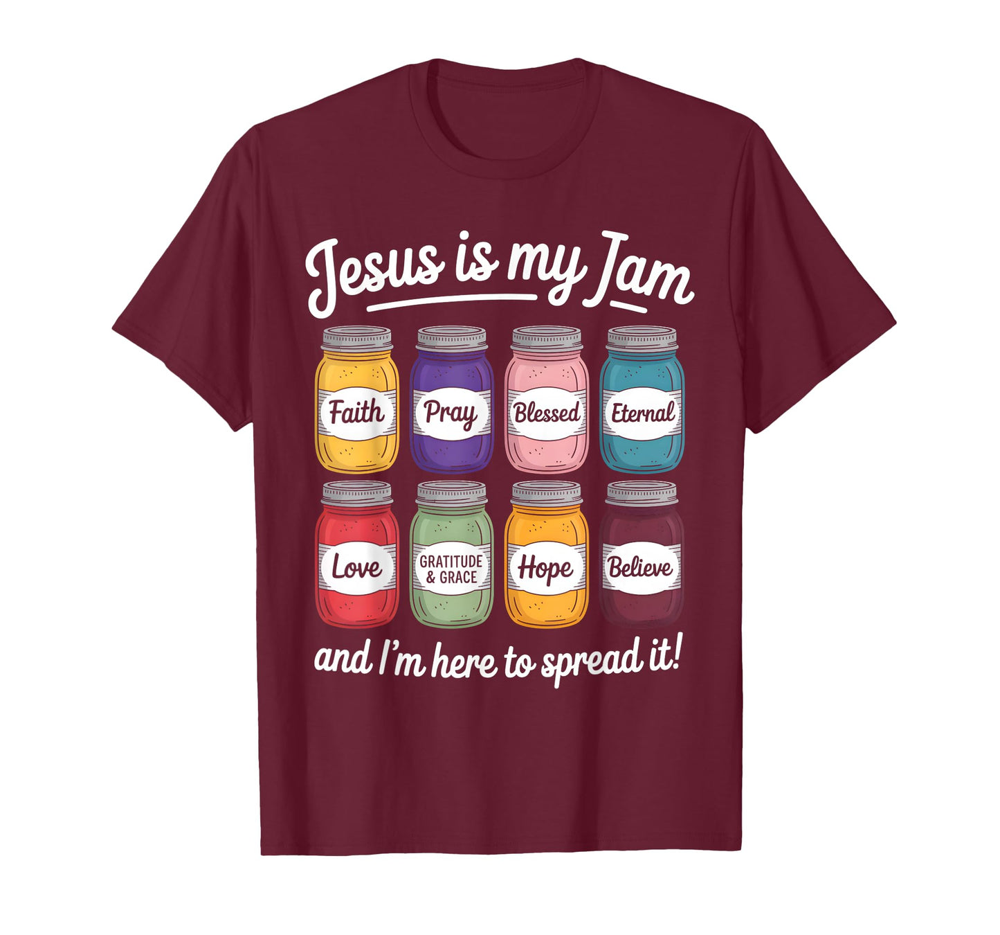 Jesus Is My Jam Christian Faith Religious Bible Verse God T-Shirt