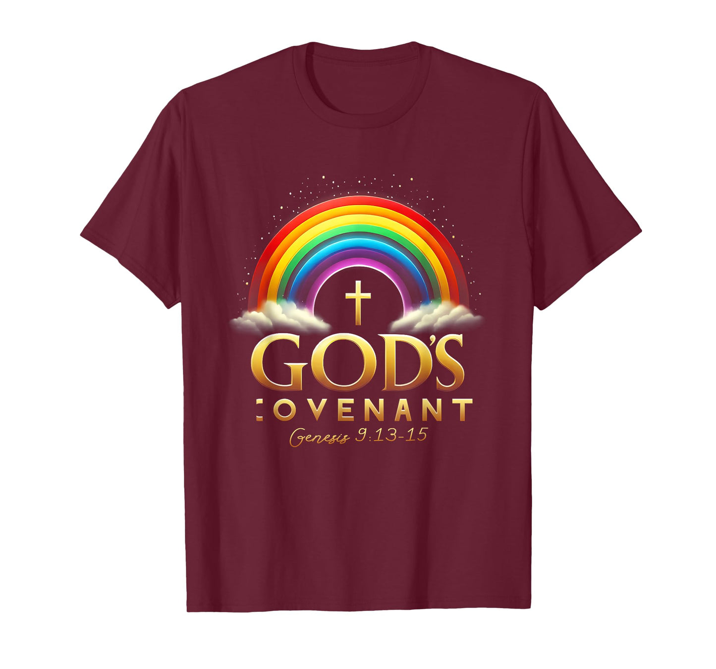God's Covenant Genesis 9 13-15 Rainbow God's Believers Bible T-Shirt