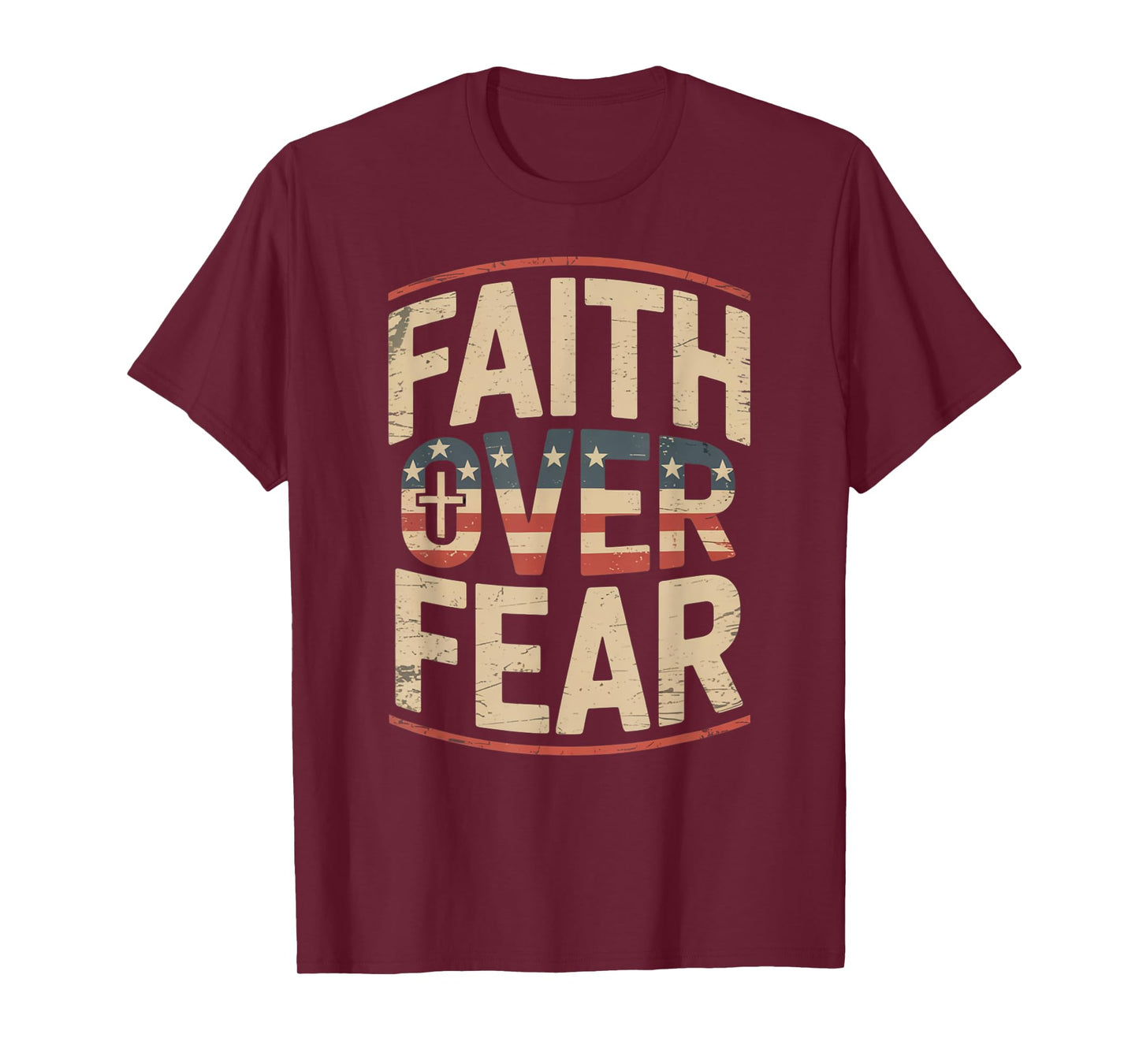 America Pride US Flag Faith Over Fear Prayer T-Shirt