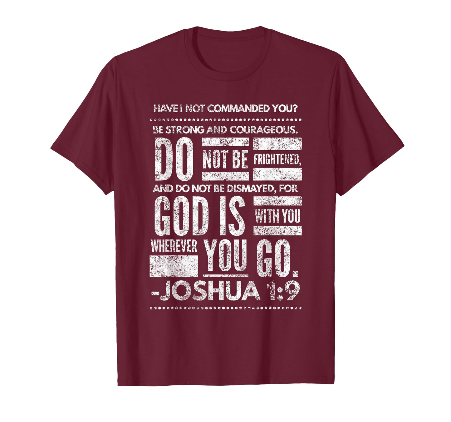 Joshua 1:9 Jesus Sermon New Testament Christian Bible Gift T-Shirt