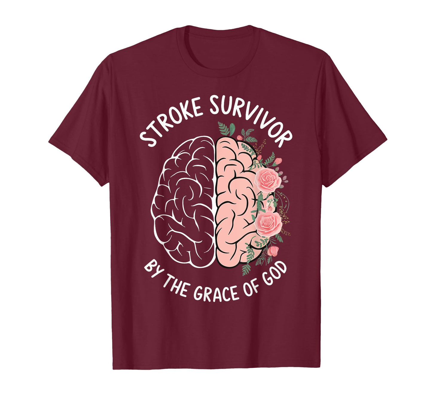 Stroke Survivor By The Grace Of God T-Shirt