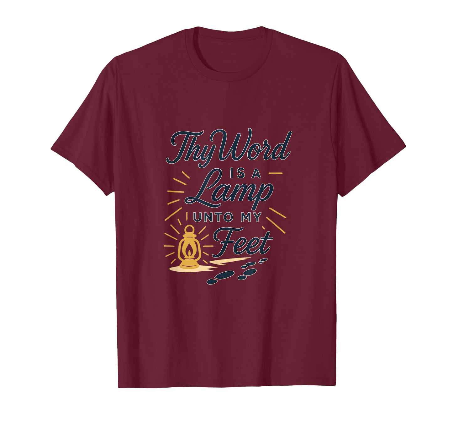 Thy Word is a Lamp Unto My Feet T-Shirt