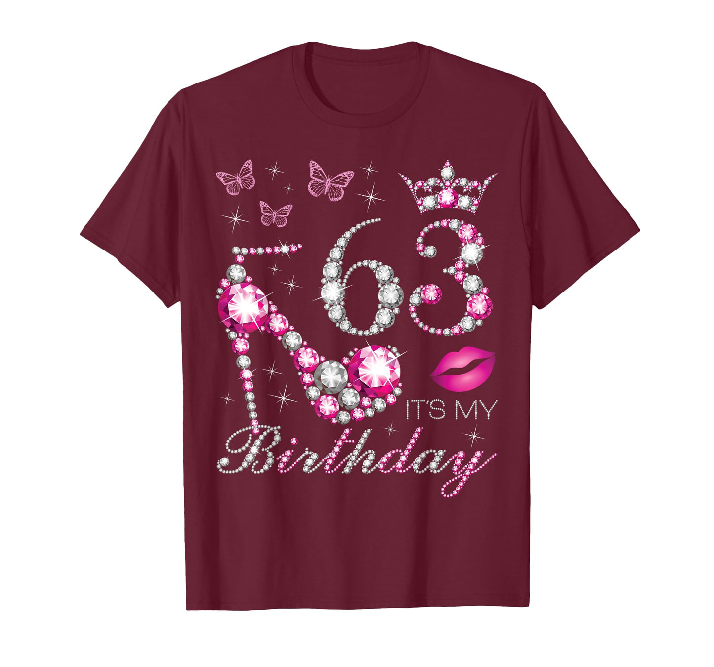 63 It's My Birthday, 63 Years Old, It's My 63rd Birthday T-Shirt
