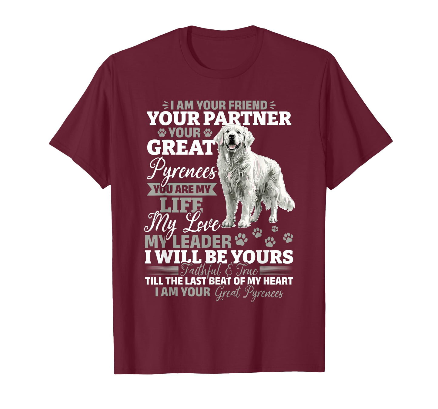 Great Pyrenees Dog Owner T-Shirt for Men Women Girls Kids
