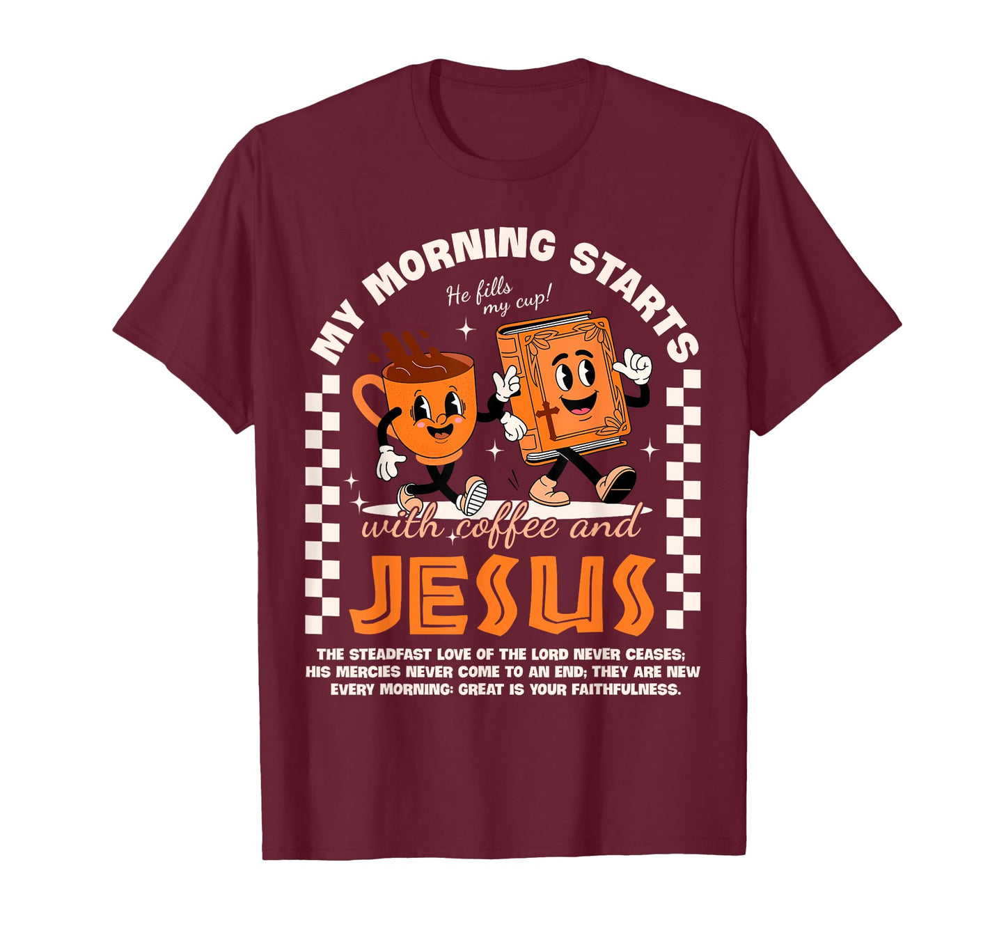 My Morning Starts with Coffee and Jesus Bible Mug Christian T-Shirt