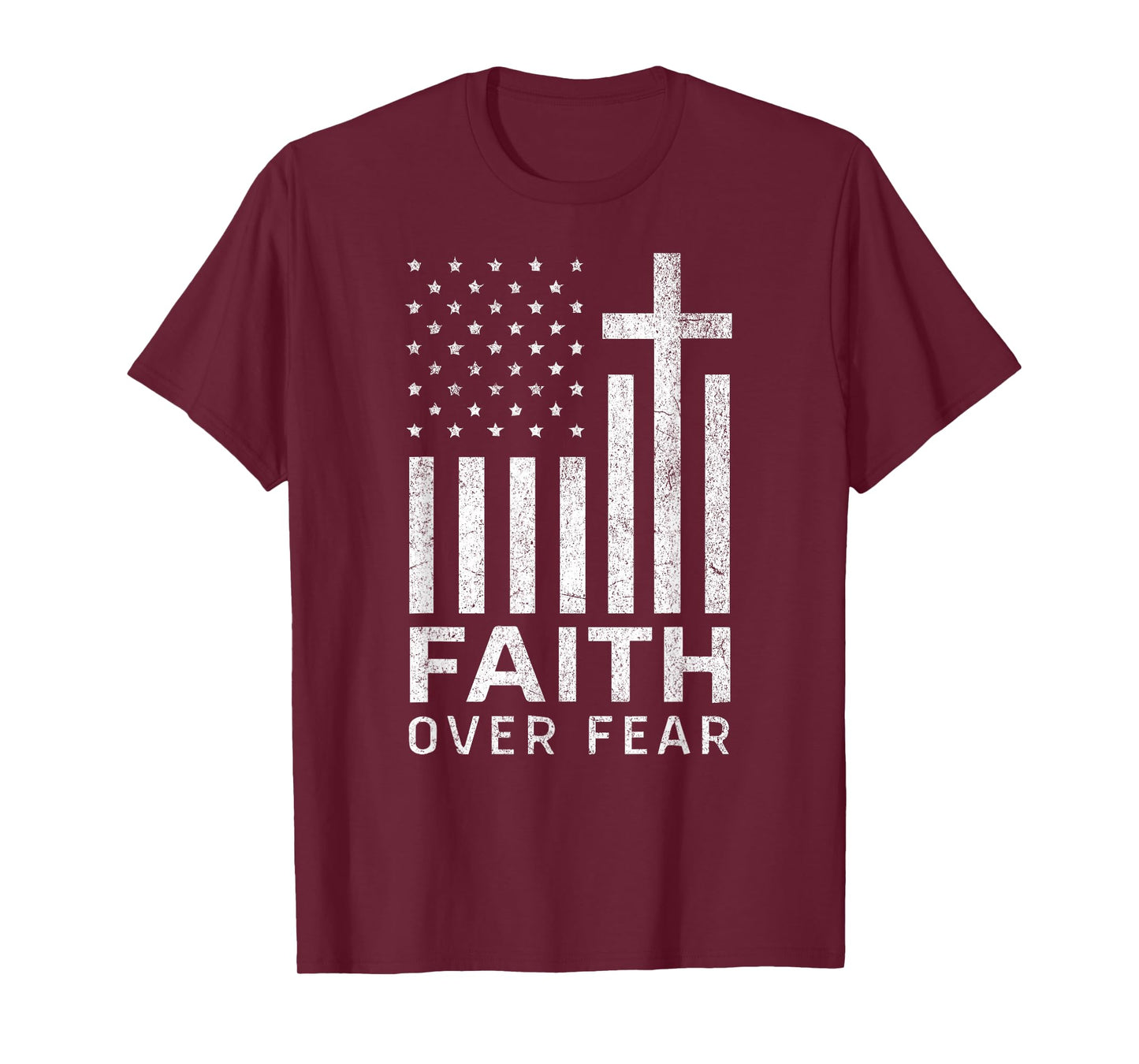 Faith Over Fear Cross Patriotic American Flag Christian Tee T-Shirt
