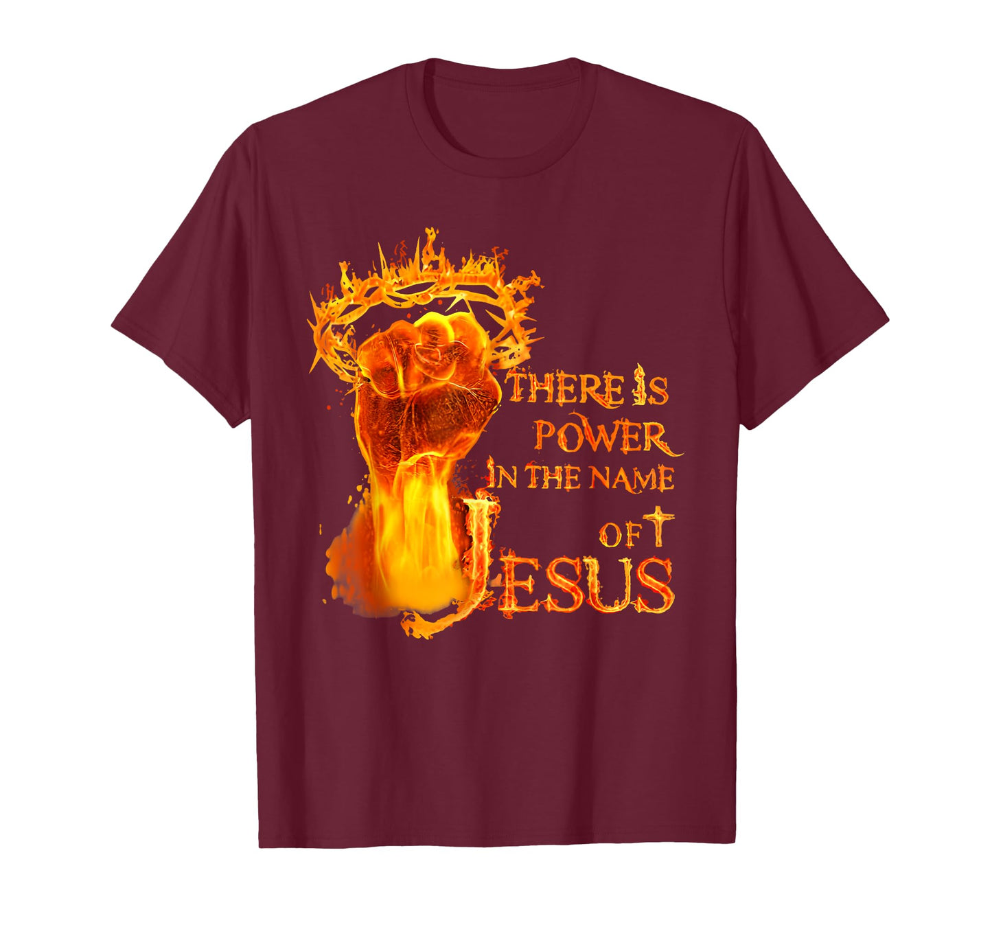 There Is A Power In The Name Of Jesus Christian T-Shirt