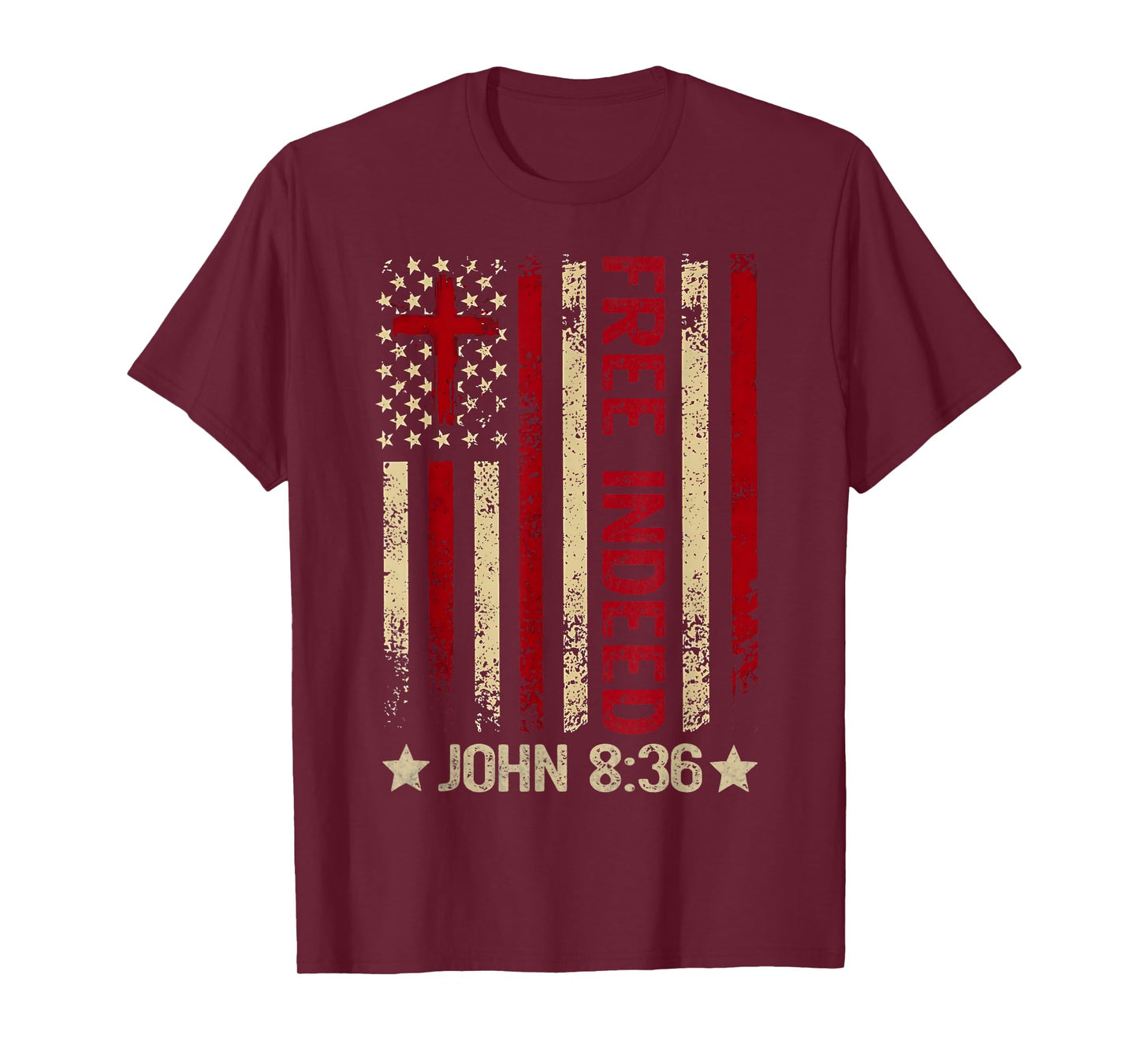 Free Indeed Christian Bible Verse 4th Of July Patriotic T-Shirt