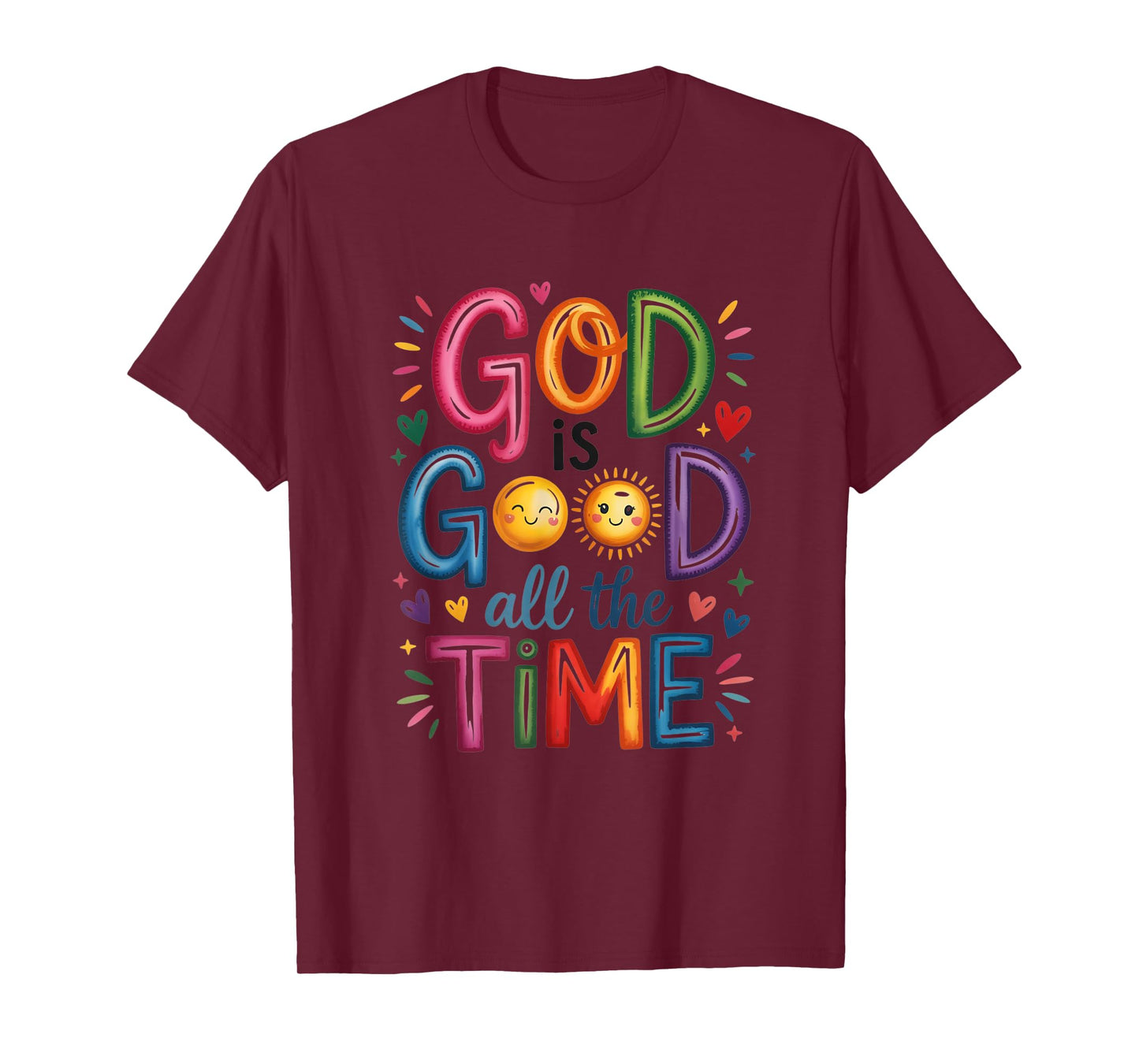 God is Good All The Time Jesus Christ Christian Gift T-Shirt