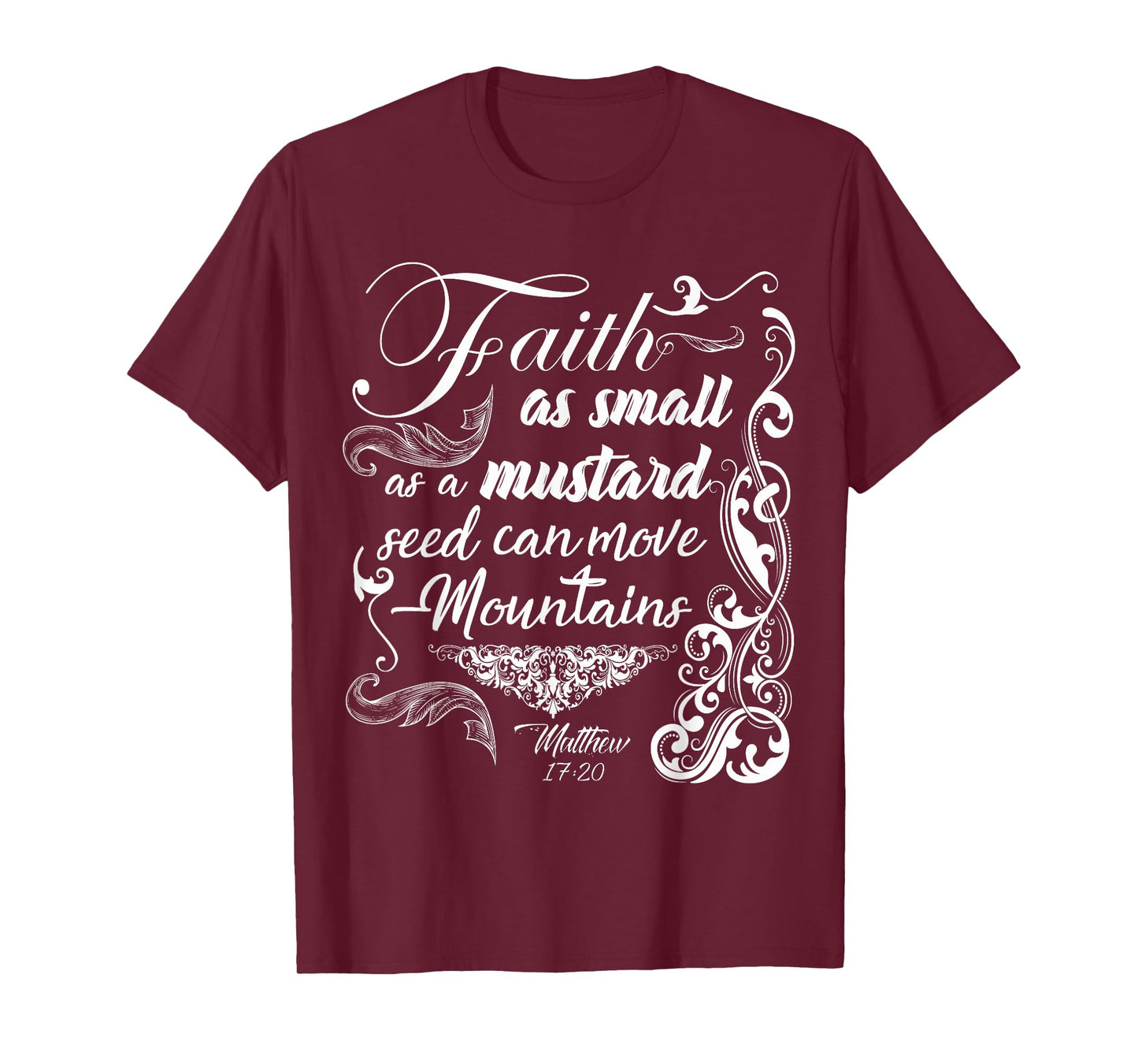 Faith Can Move Mountains Bible Verse Shirt For Women Girls T-Shirt
