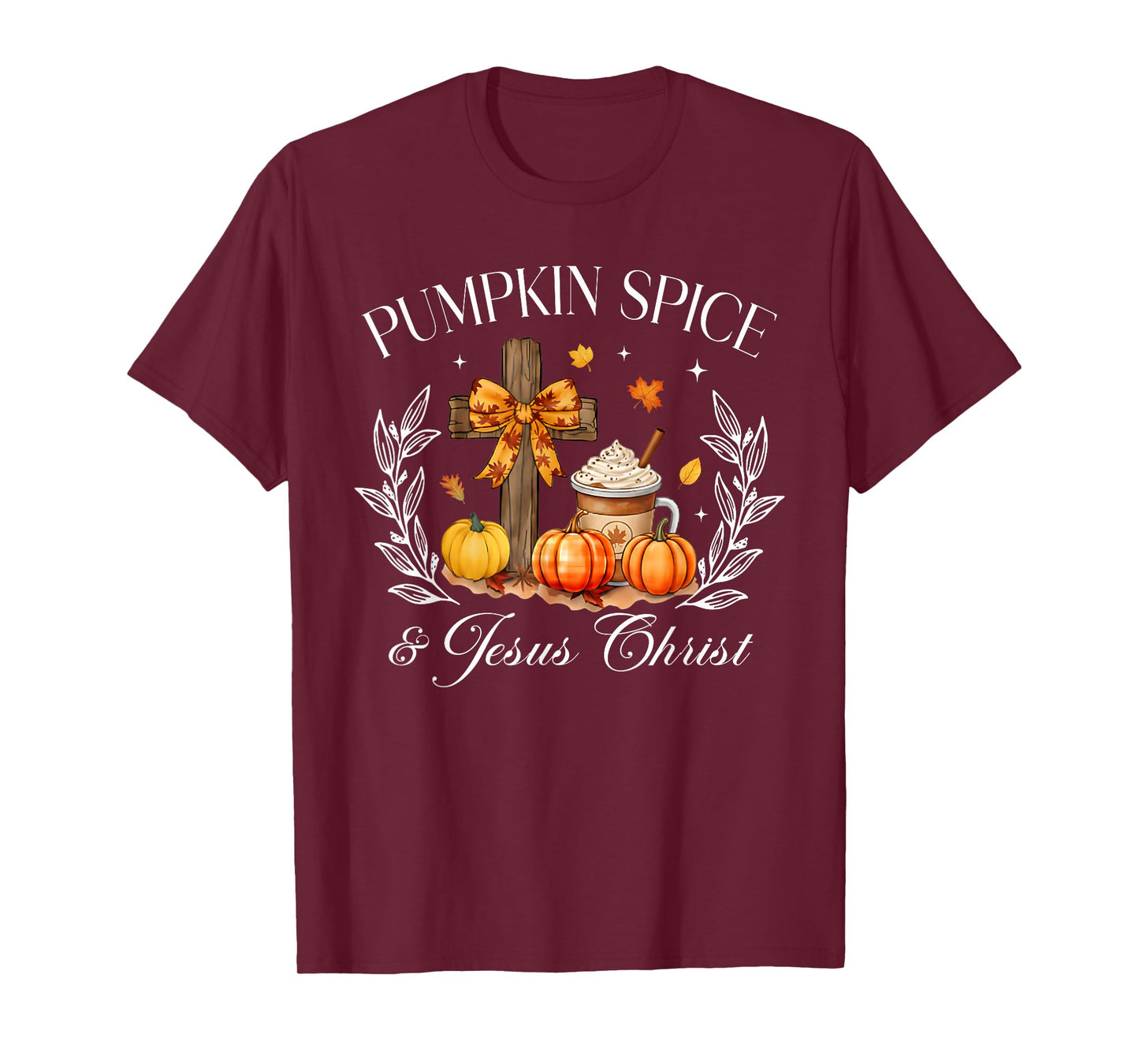 Pumpkin Spice and Jesus Christ Cross Pumpkin Christian T-Shirt
