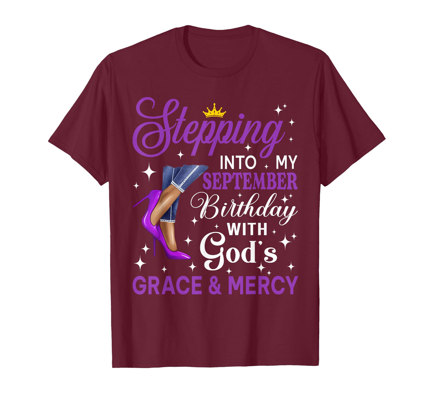 Stepping Into My September Birthday Afro Woman Purple Heels T-Shirt