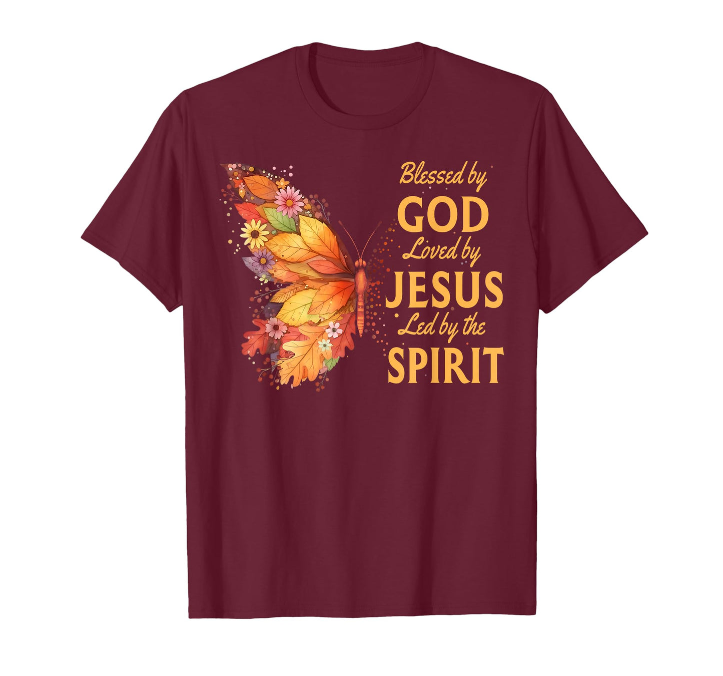 Blessed by God Loved by Jesus Fall Butterfly Christian T-Shirt