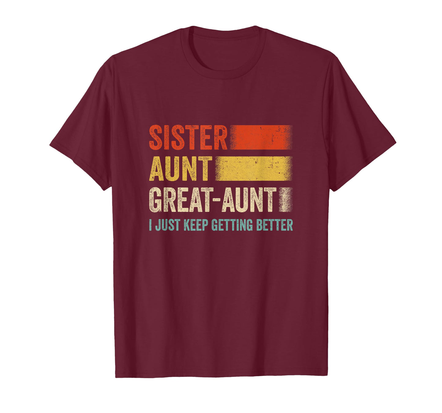 Aunt Mother's Day From Niece Nephew Sister Aunt Great Aunt T-Shirt