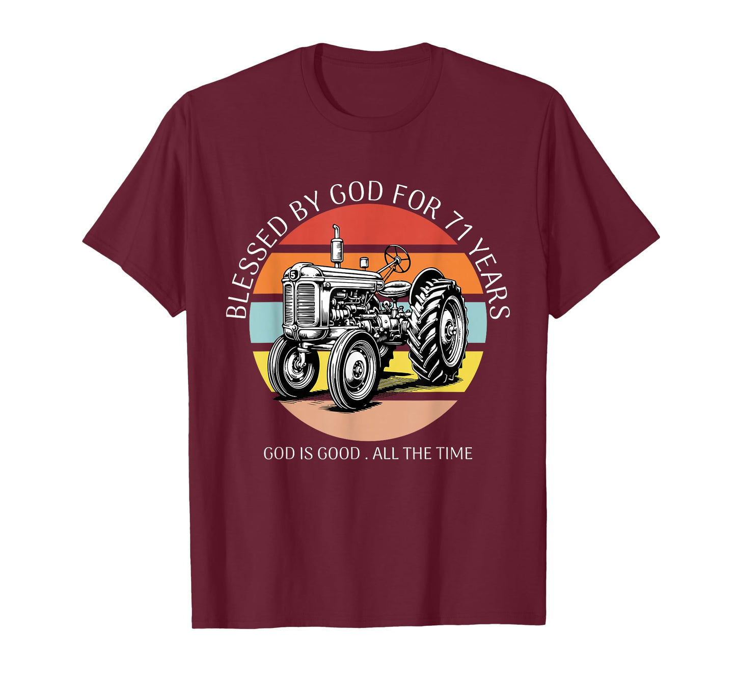 Blessed by God for 71 Years Old Farm Tractor 71st Birthday T-Shirt