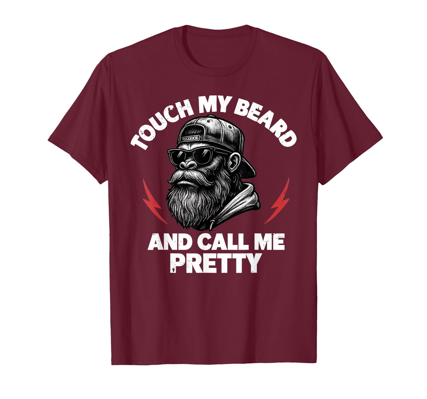 Funny Touch My Beard and Tell Me I'm Pretty Monkey(On Back) T-Shirt