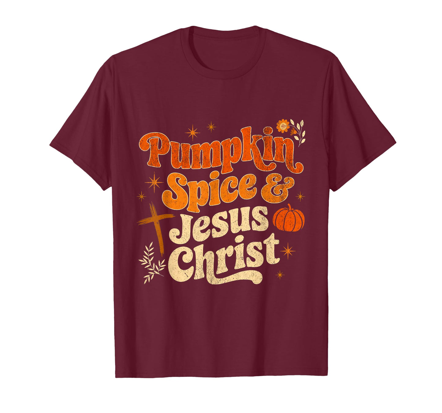 Pumpkin Spice and Jesus Christ Fall Autumn T-Shirt