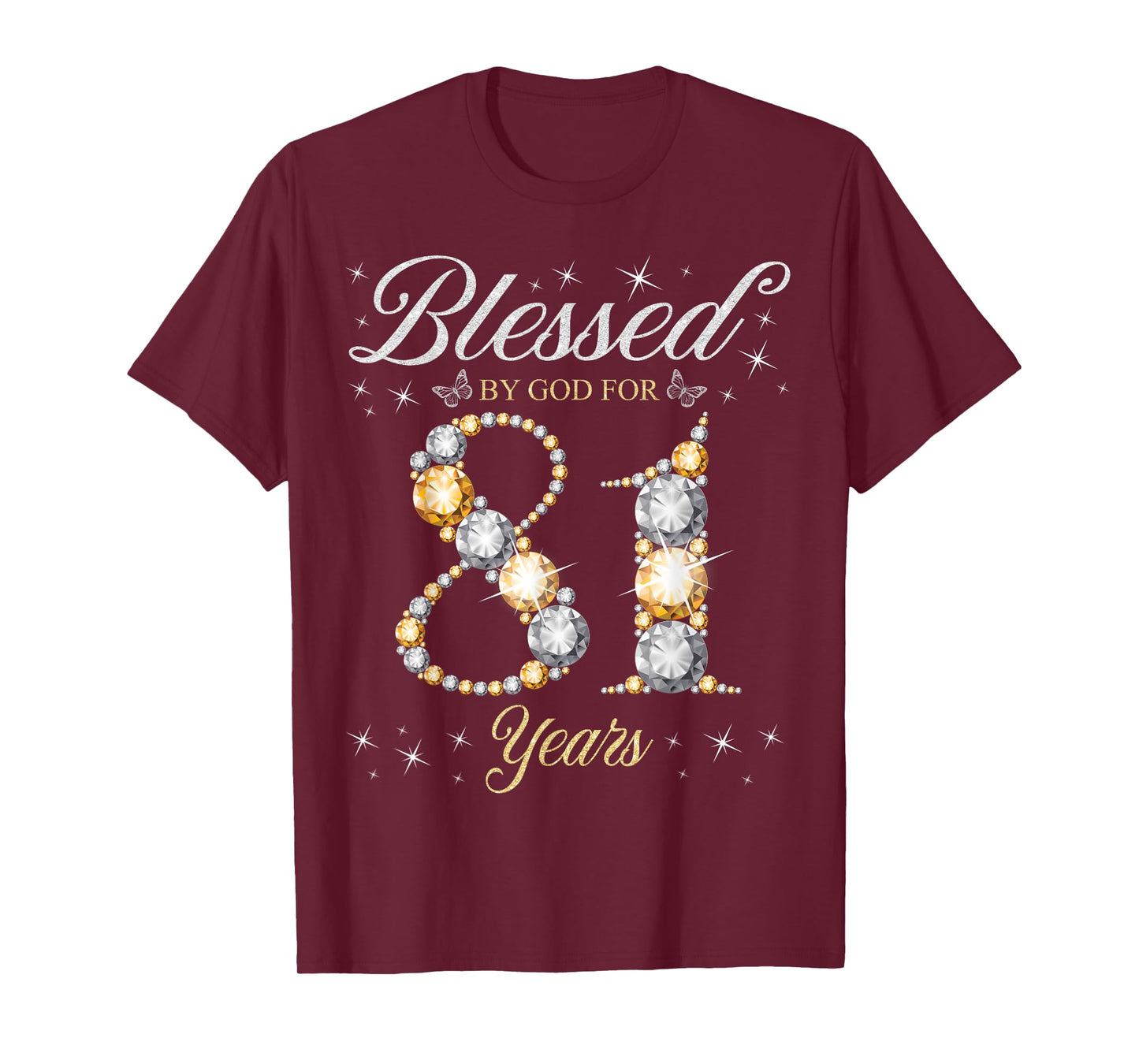 Blessed By God For 81 Years Old 81st Birthday Party T-Shirt