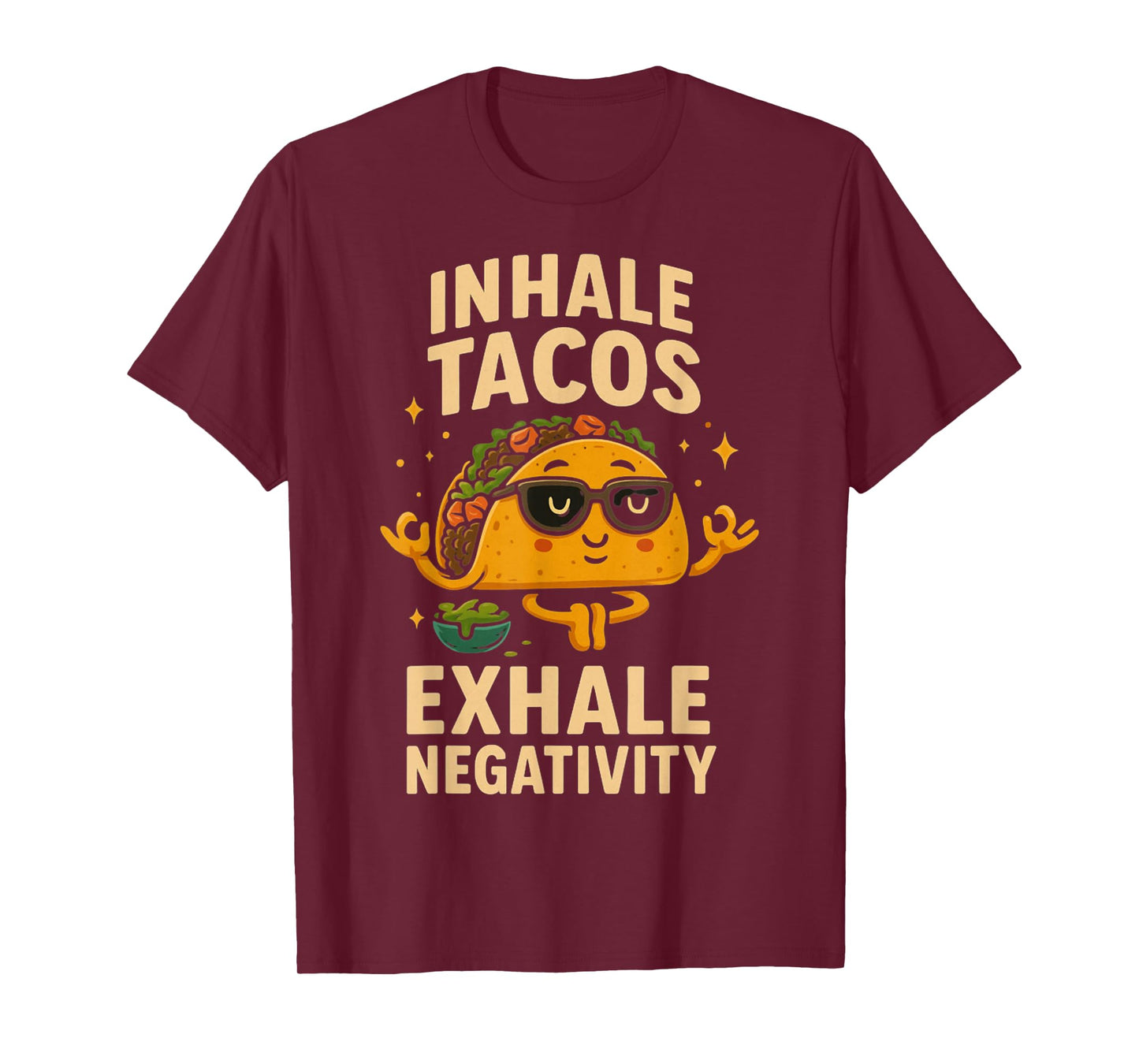 Taco, Tuesday Mindfulness Meditation Sunglasses Humor T-Shirt