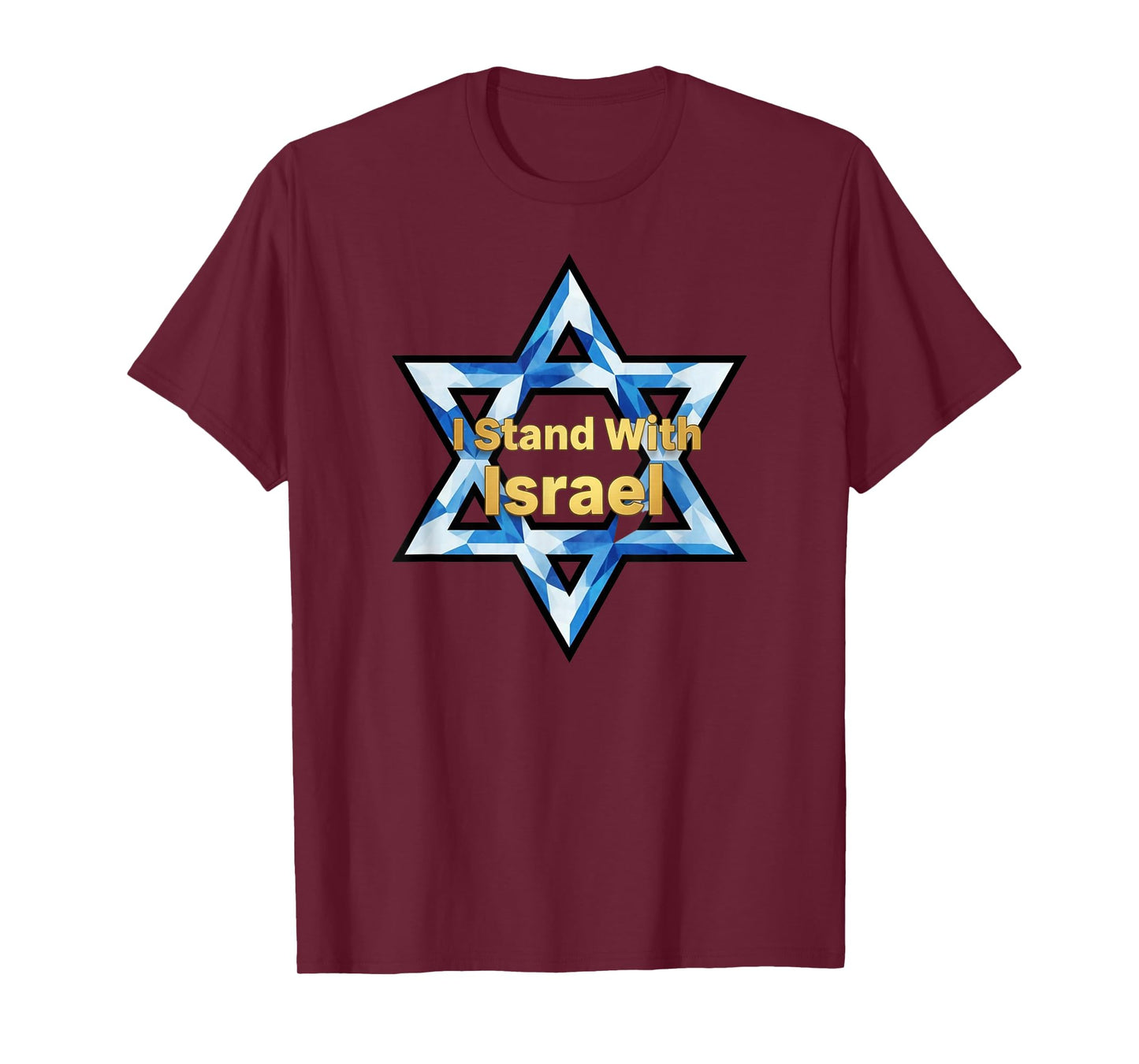 I Stand with Israel Star of David Bold T-Shirt