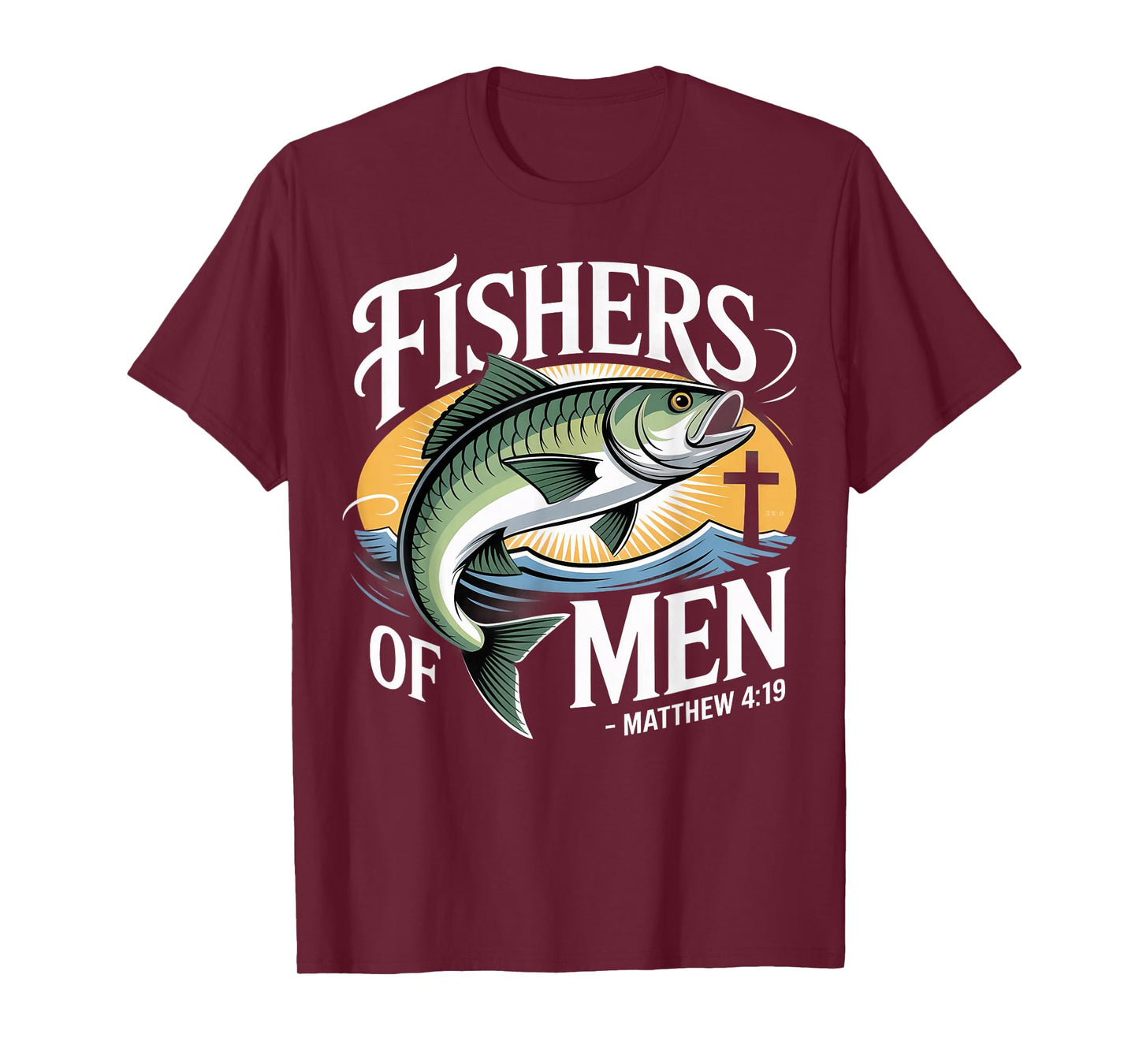 Fishers of Men Matthew 4-19 Bible Christian Fishing Lover T-Shirt