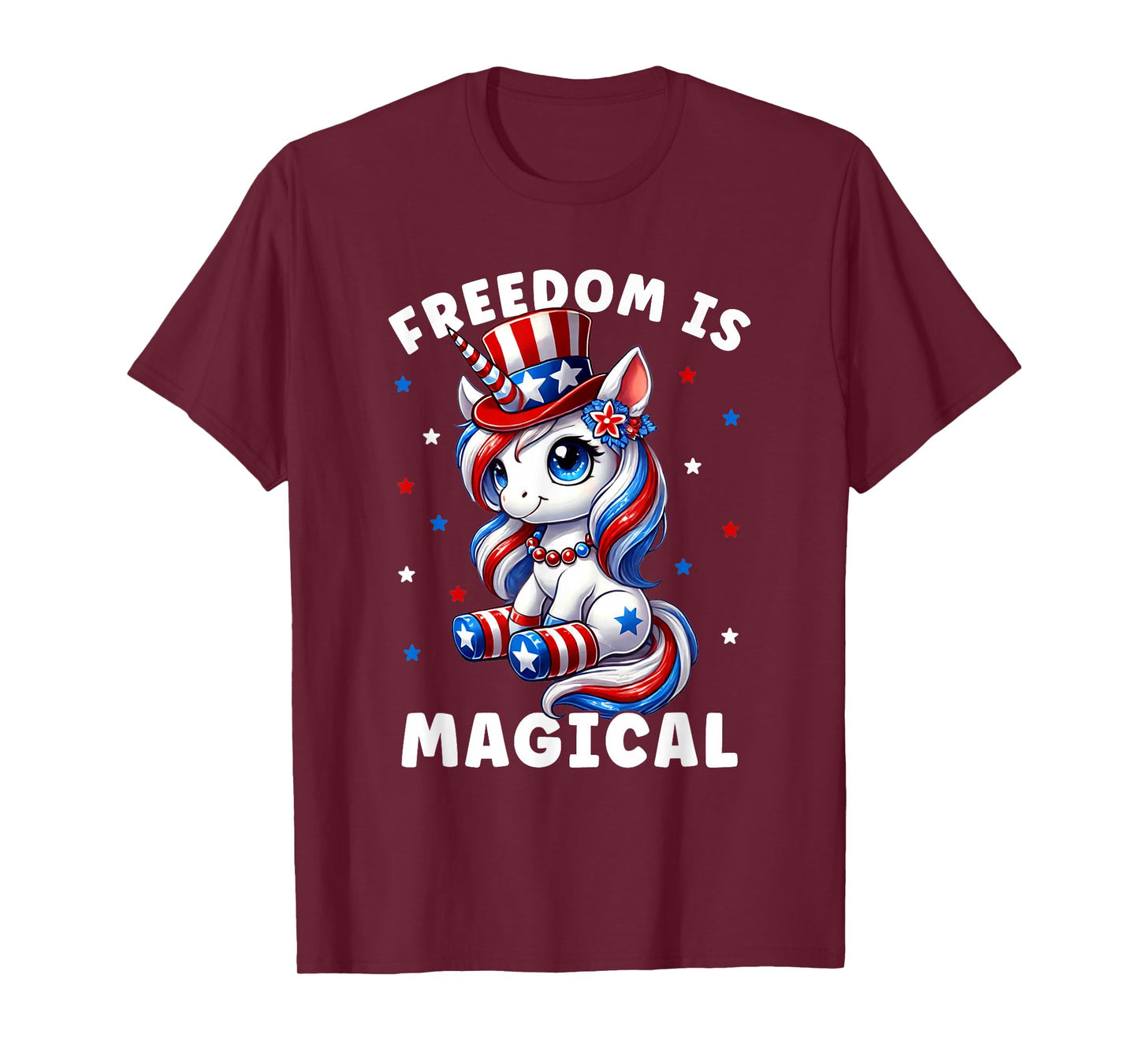 4th of July Freedom is Magical Unicorn Girls Women Patriotic T-Shirt