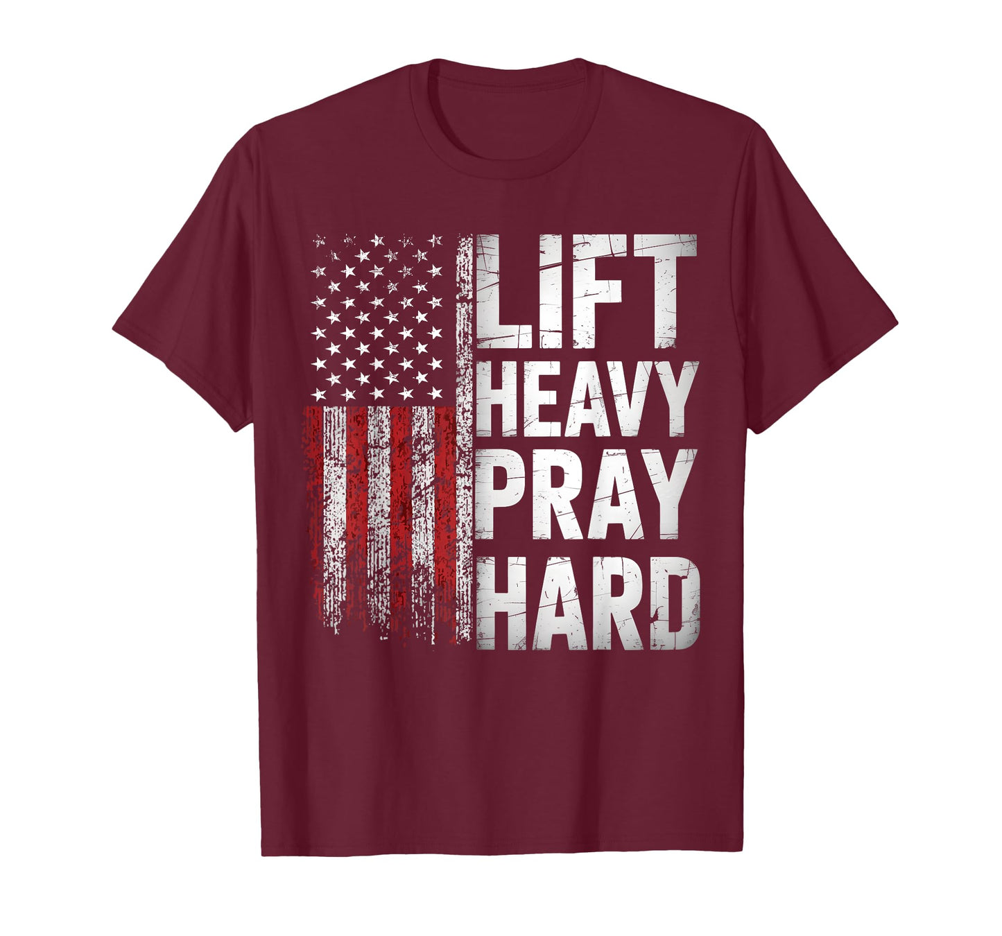 Lift Heavy Pray Hard Funny Gym Christian Lifting Men Women T-Shirt