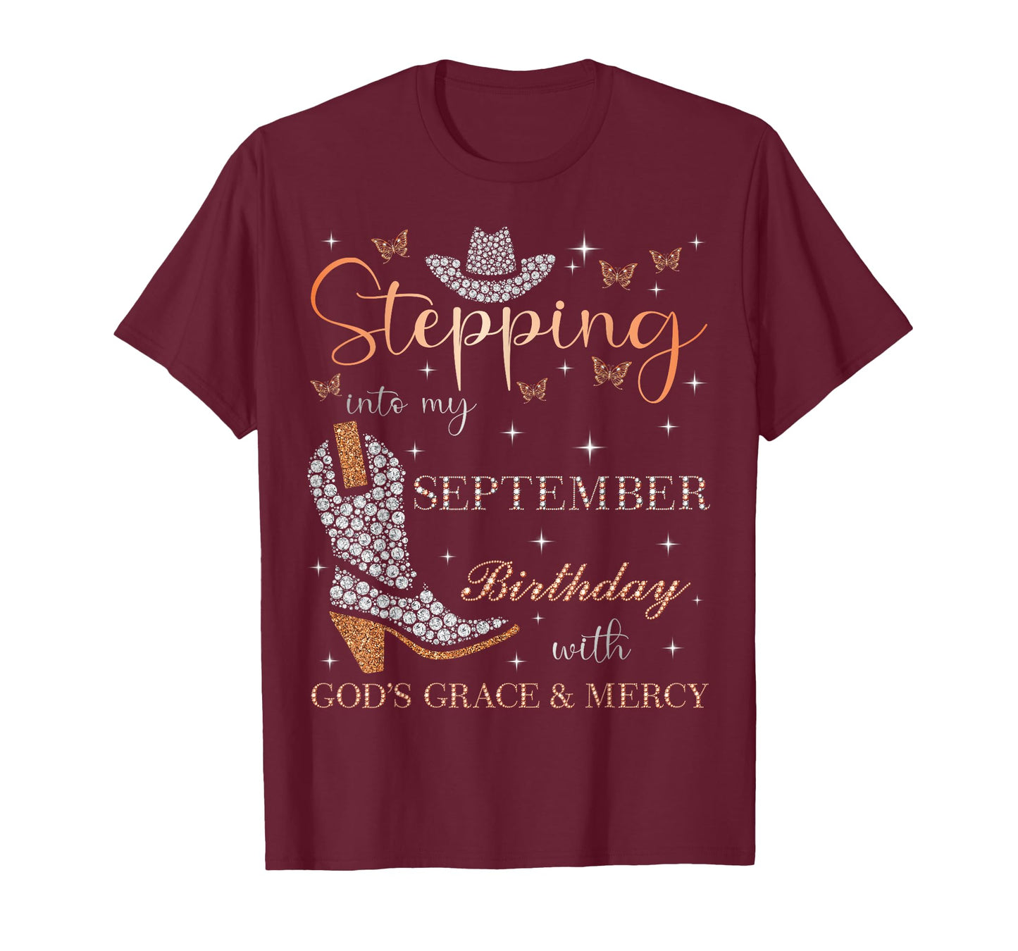 Stepping Into My September Birthday With God's Grace & Mercy T-Shirt