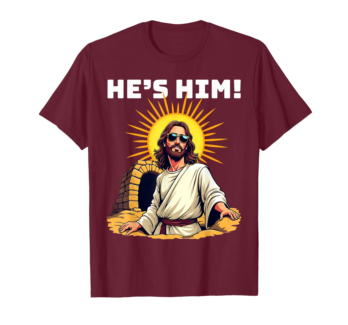 He's Him - Funny Jesus Christian Easter Meme T-Shirt