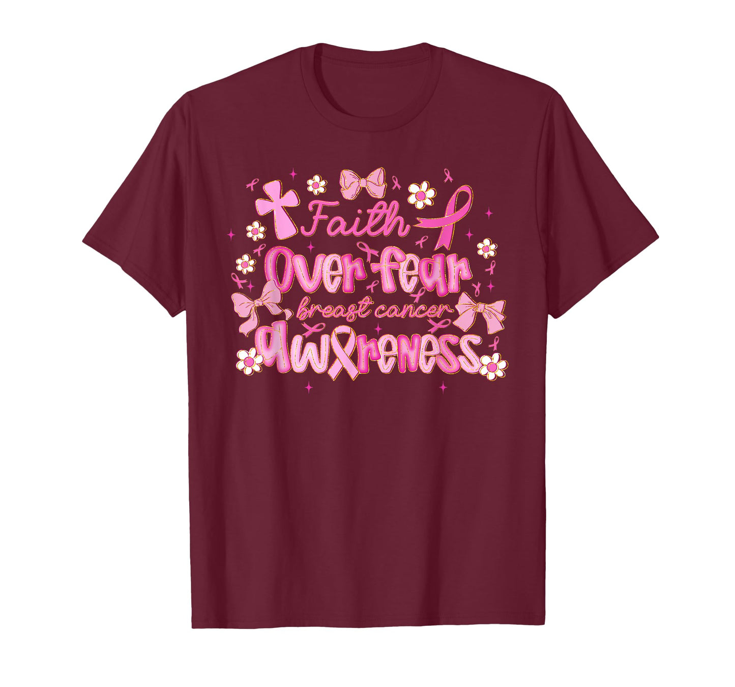 Faith Over Fear, Breast Cancer Awareness Survivor, Christian T-Shirt