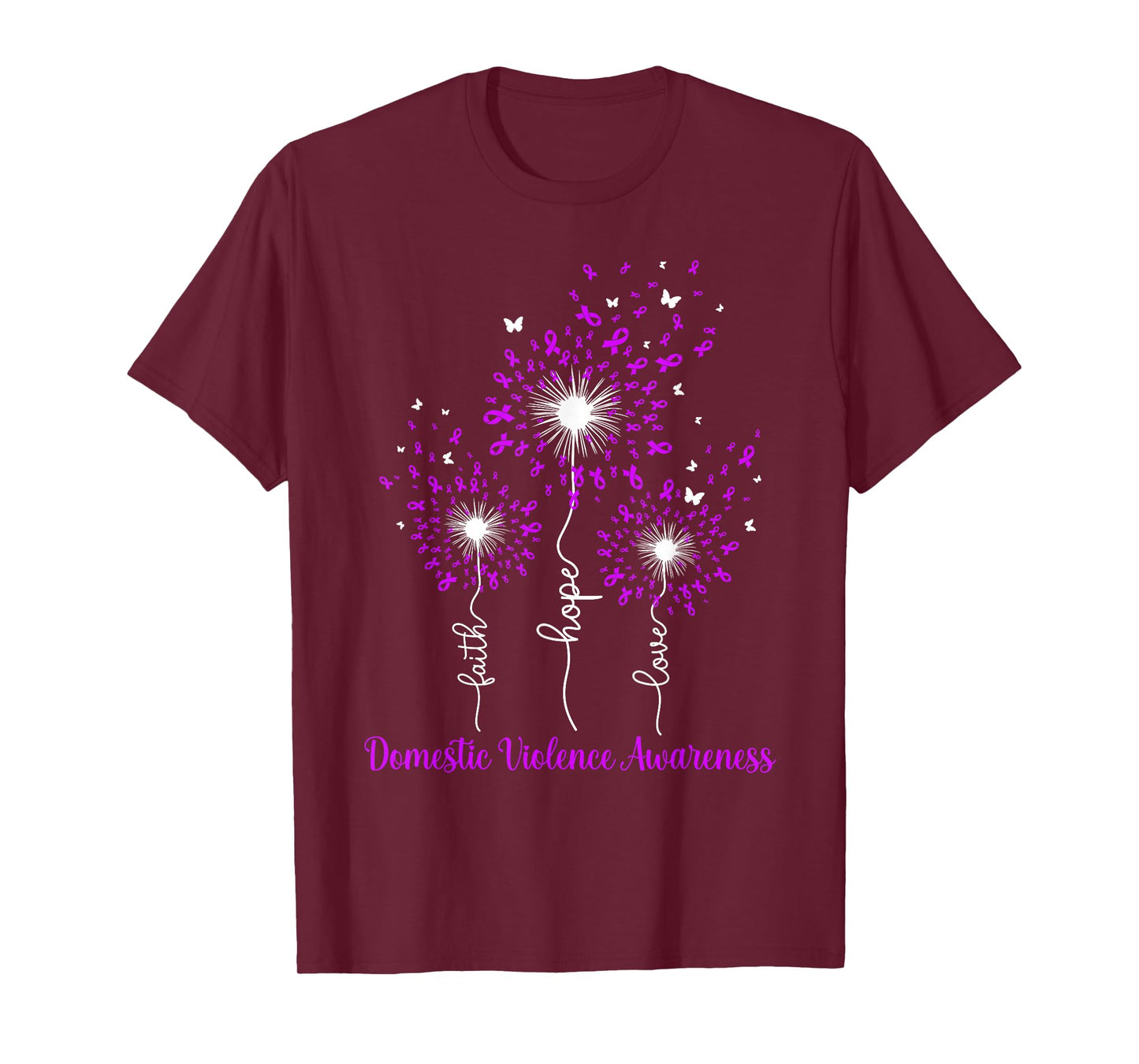Dandelion Faith Hope Love Domestic Violence Awareness T-Shirt