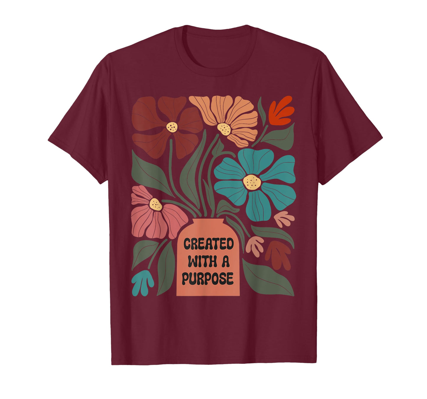 Inspirational Boho Created With A Purpose Positive Message T-Shirt