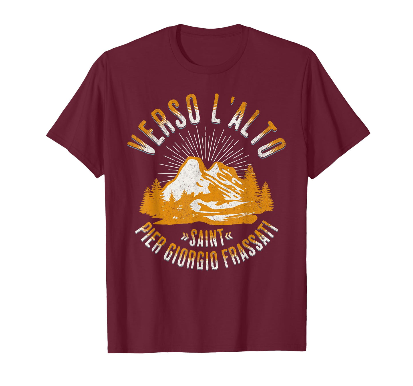 St Pier Giorgio Frassati Verso L'alto Mountains Climber T-Shirt