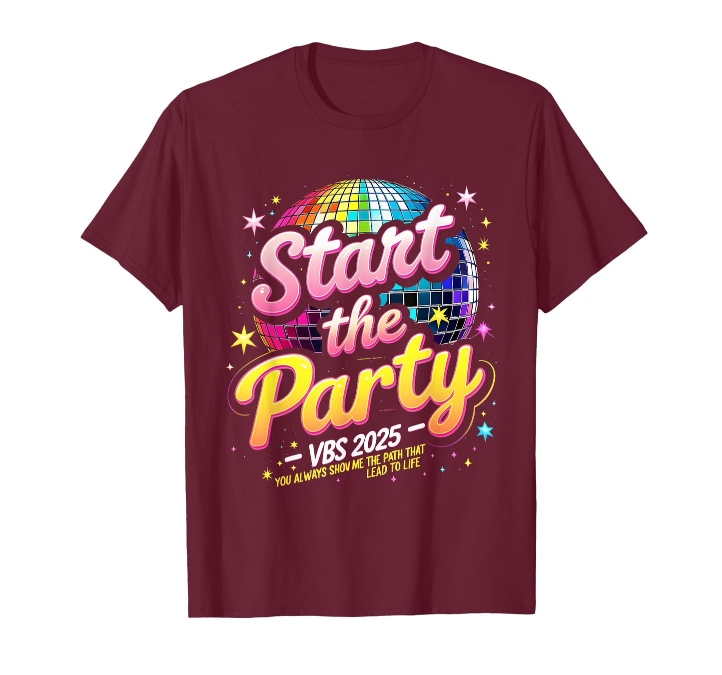Christian VBS Crew Start The Party VBS 2025 Show Me The Path T-Shirt