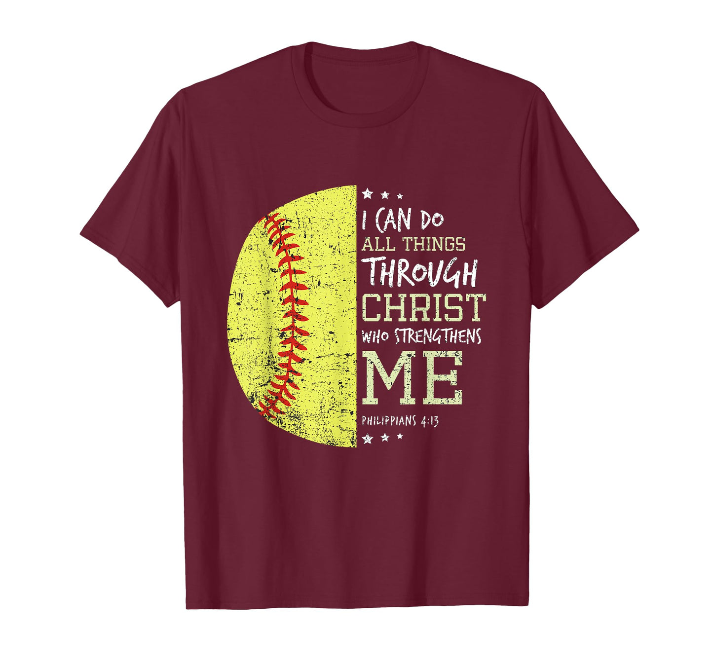 Philippians 4 13 I Can Do All Things Christian Softball T-Shirt