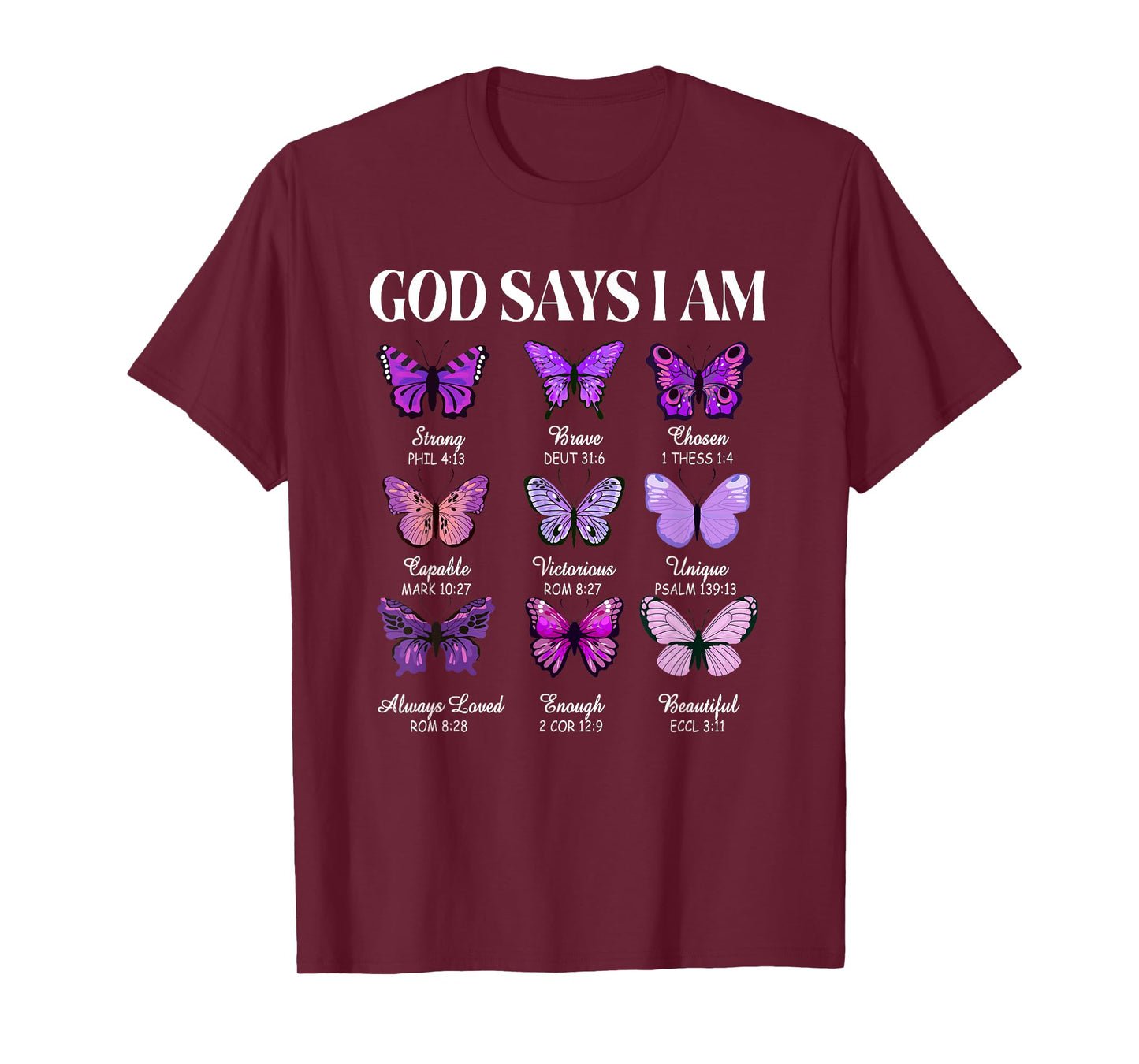 God Says I Am Butterfly Christian Women Girls Kids Religious T-Shirt