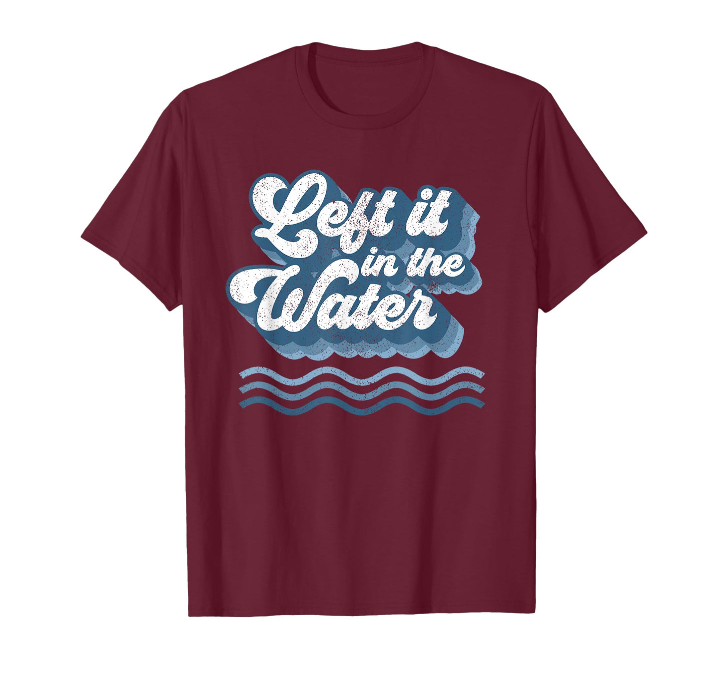 Left It In The Water Retro Christian Baptism Baptized Gift T-Shirt