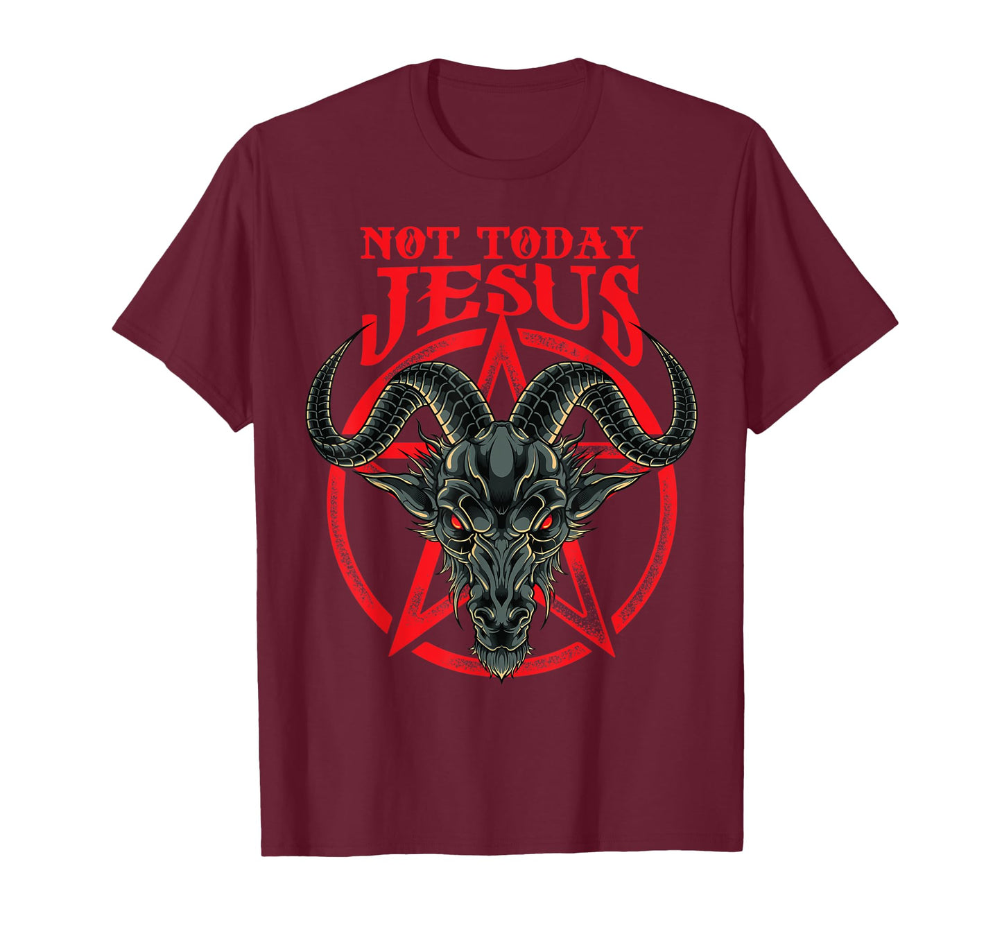 Not Today Jesus Baphomet T-Shirt