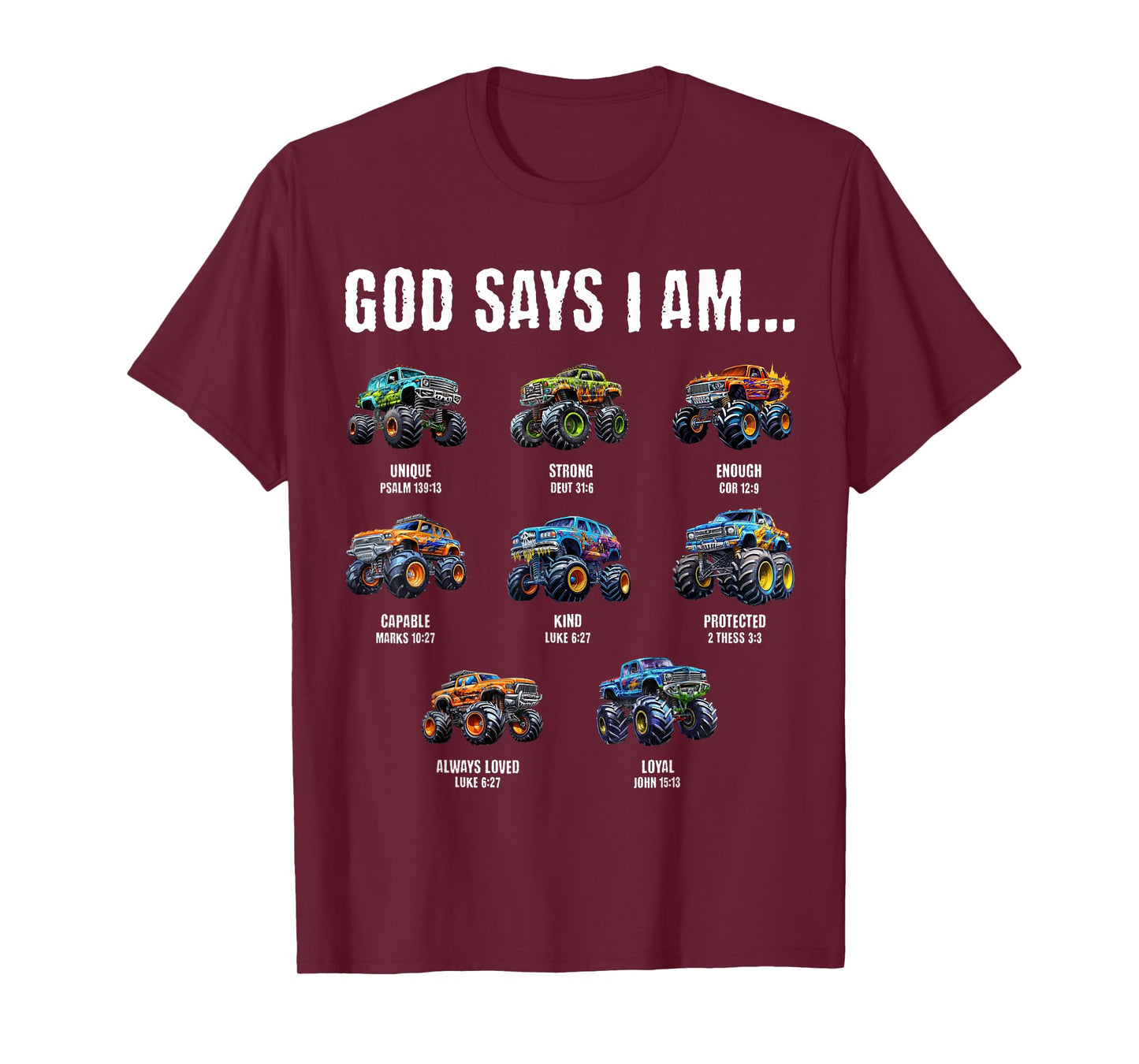 God Says I Am Christian Toddler Kids Monster Truck T-Shirt