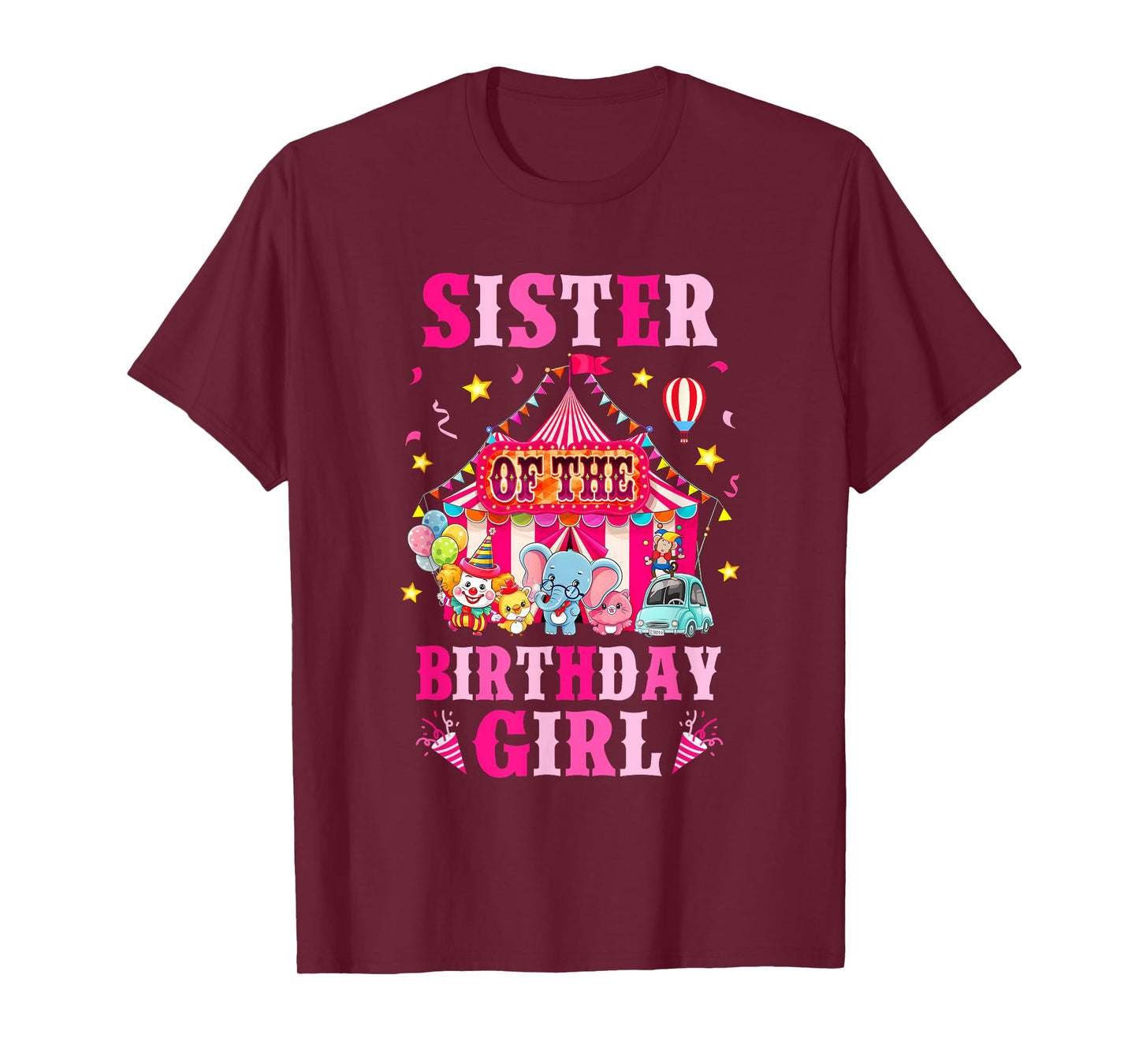 Sister Of The Birthday Girl Circus Carnival Family Party T-Shirt